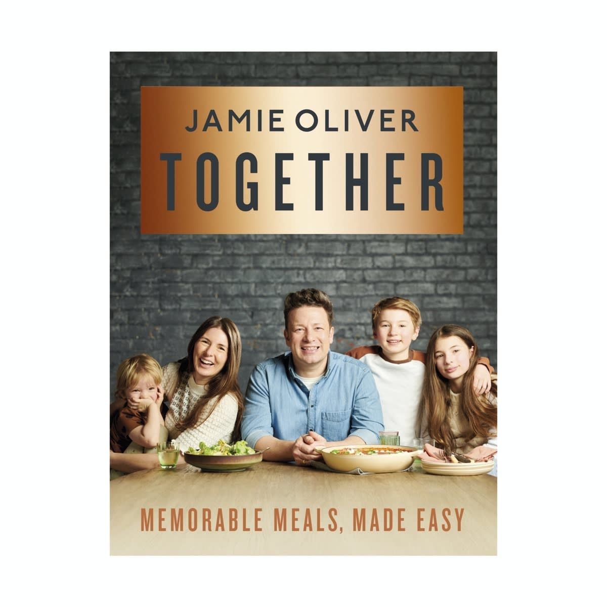 Together: Memorable Meals, Made Easy by Jamie Oliver - Book