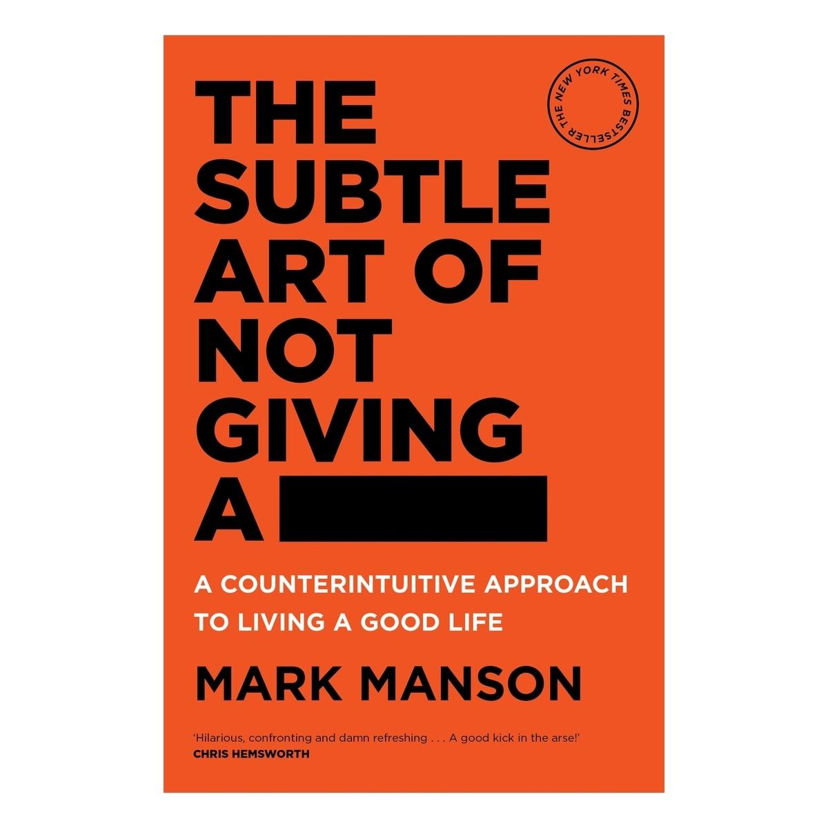 A Subtle Art Of Not Giving A F...! by Mark Manson - Book