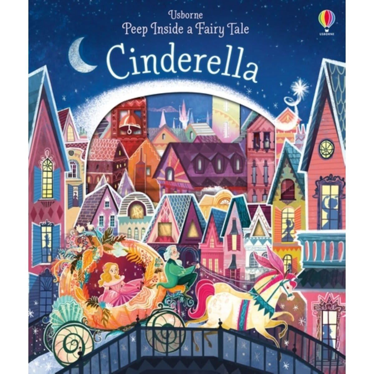 Usborne Peep Inside a Fairy Tale Cinderella by Anna Milbourne - Book