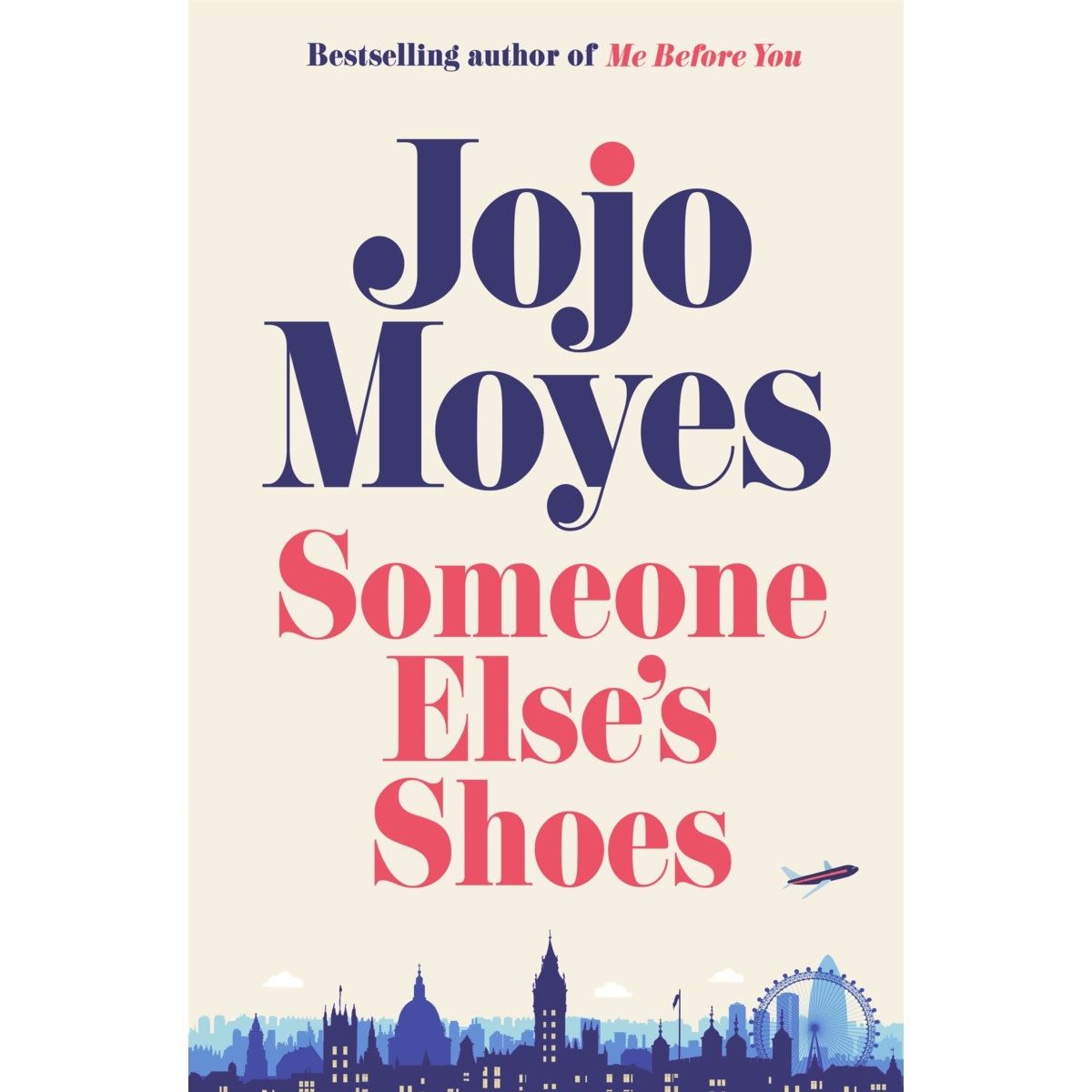 Someone Else's Shoes by Jojo Moyes - Book