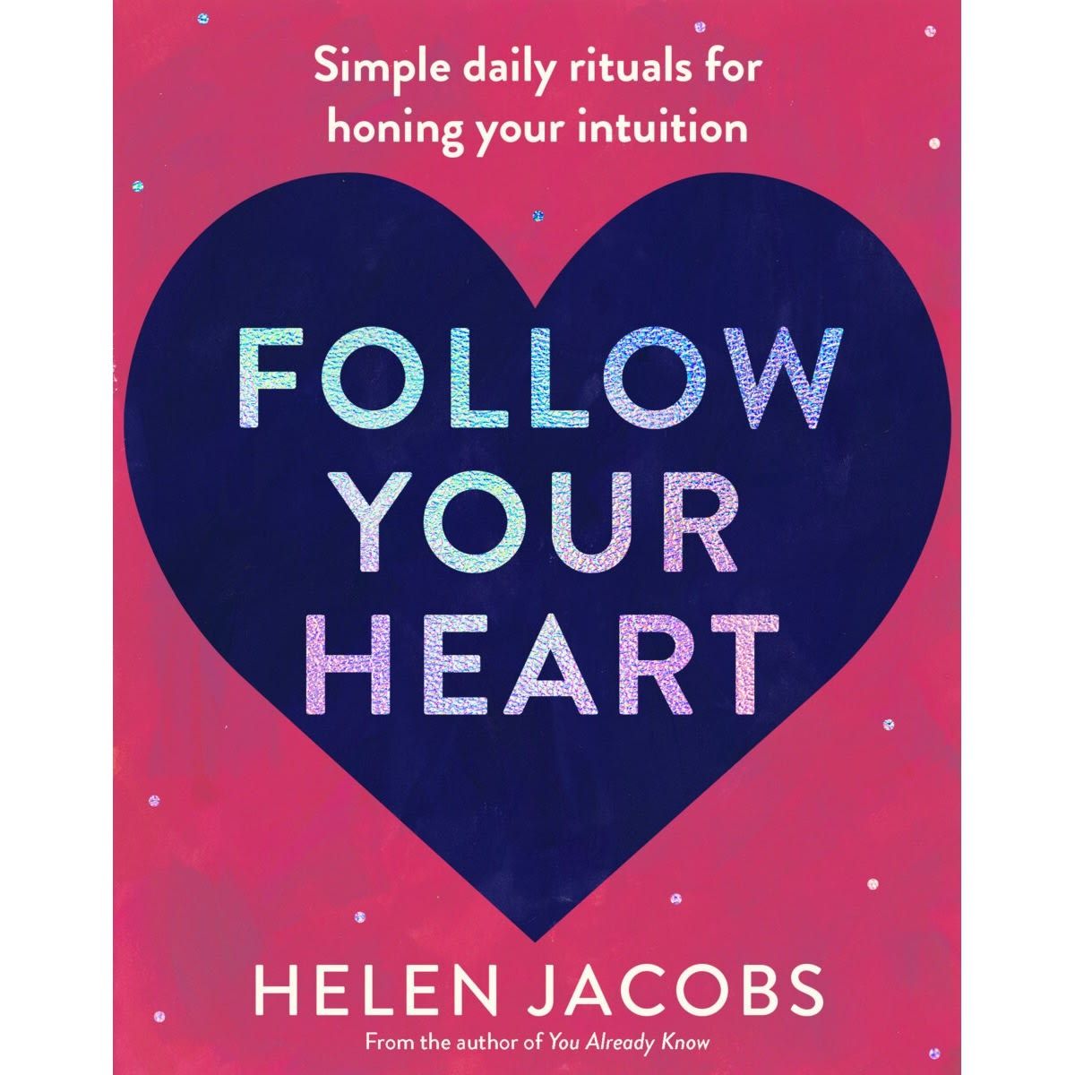 Follow Your Heart by Helen Jacobs - Book