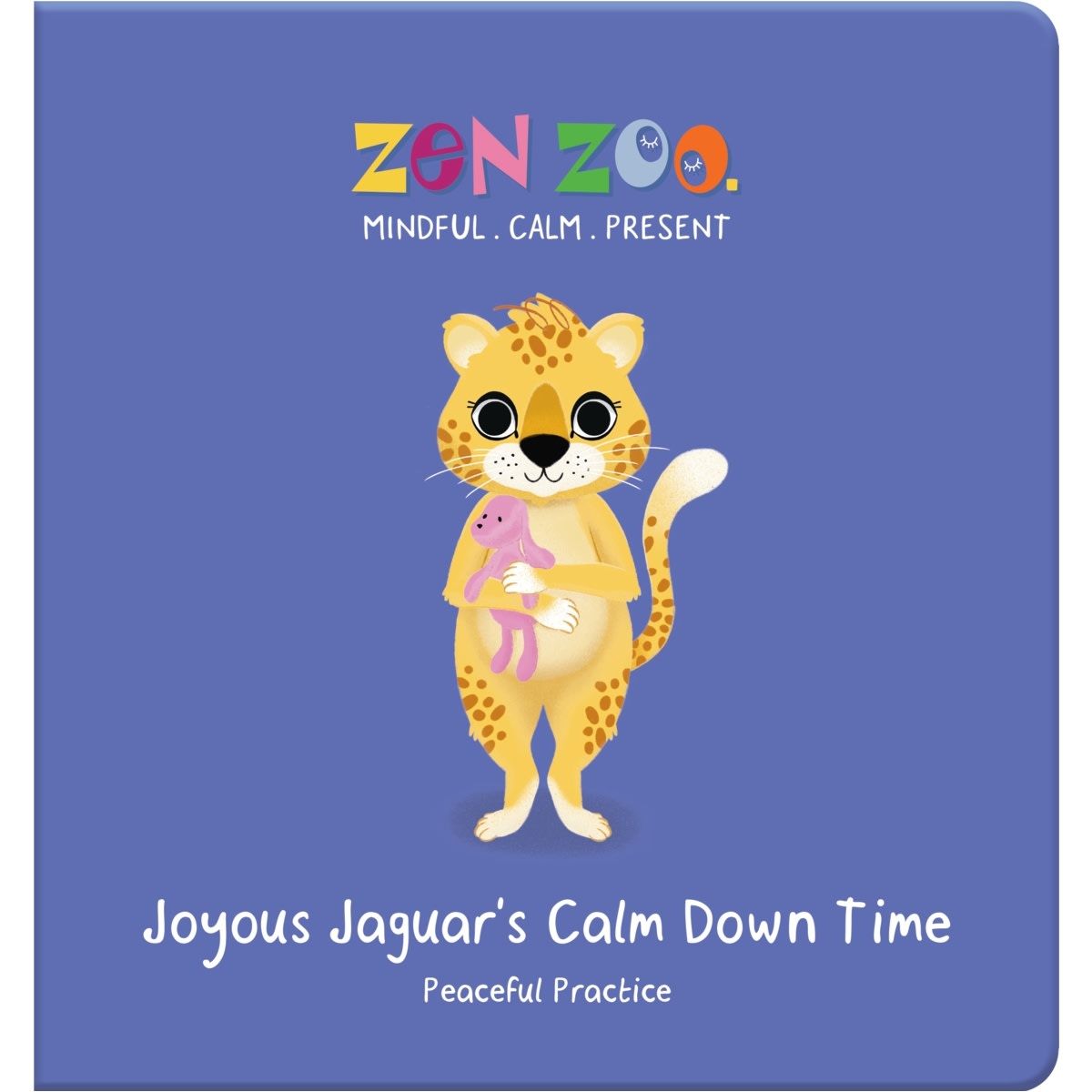 Zen Zoo Joyous Jaguarâs Calm Down Time - Book
