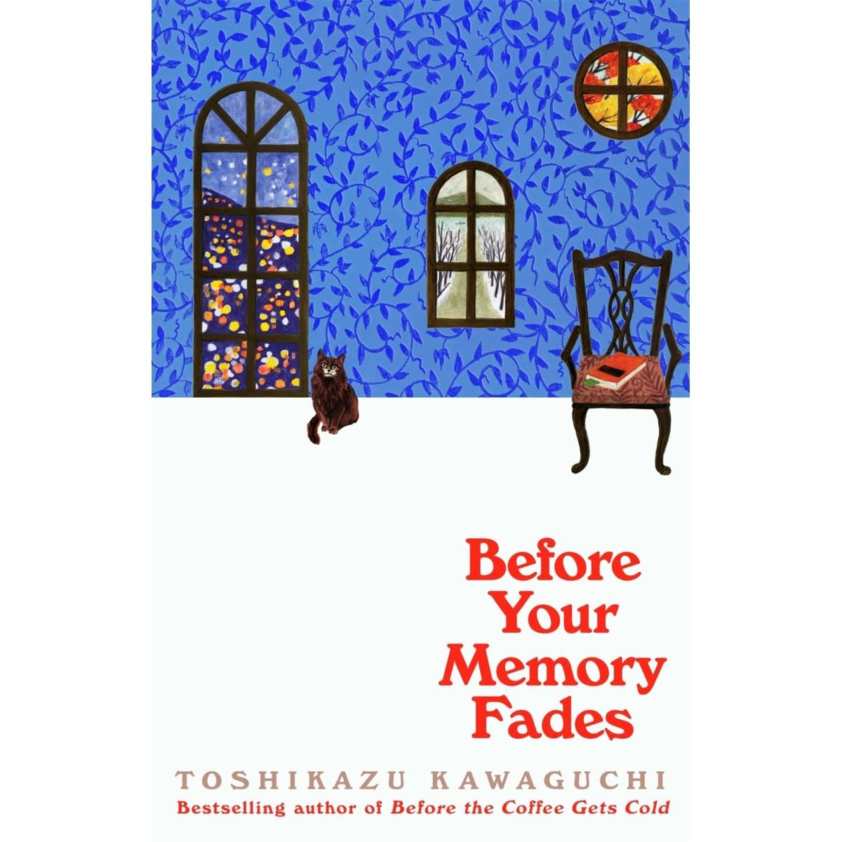 Before Your Memory Fades by Toshikazu Kawaguchi - Book