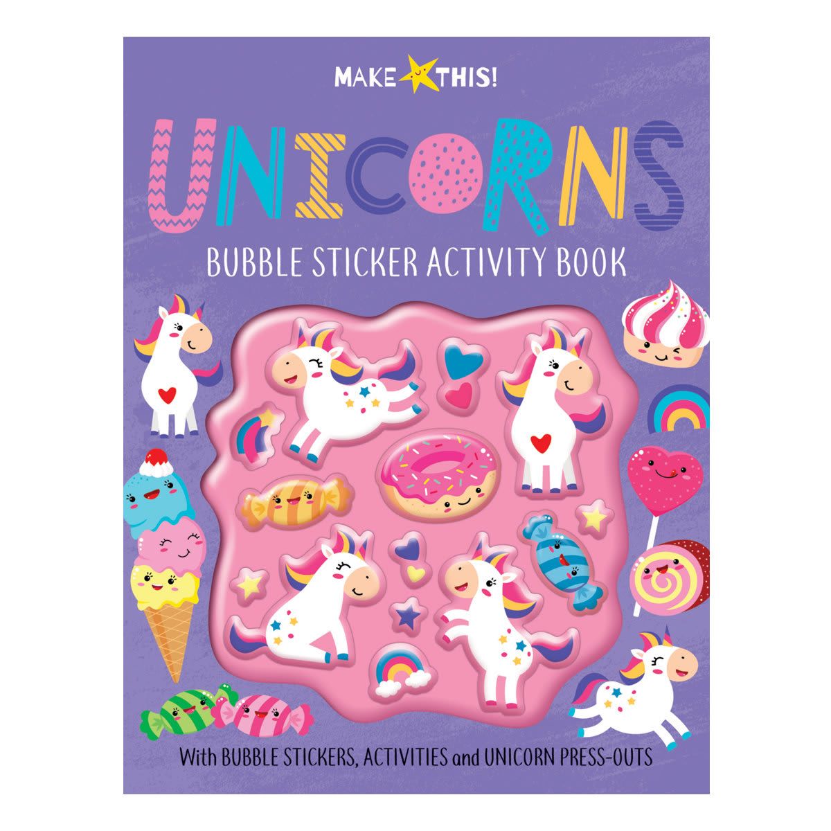 Make This! Unicorns Bubble Sticker Activity Book