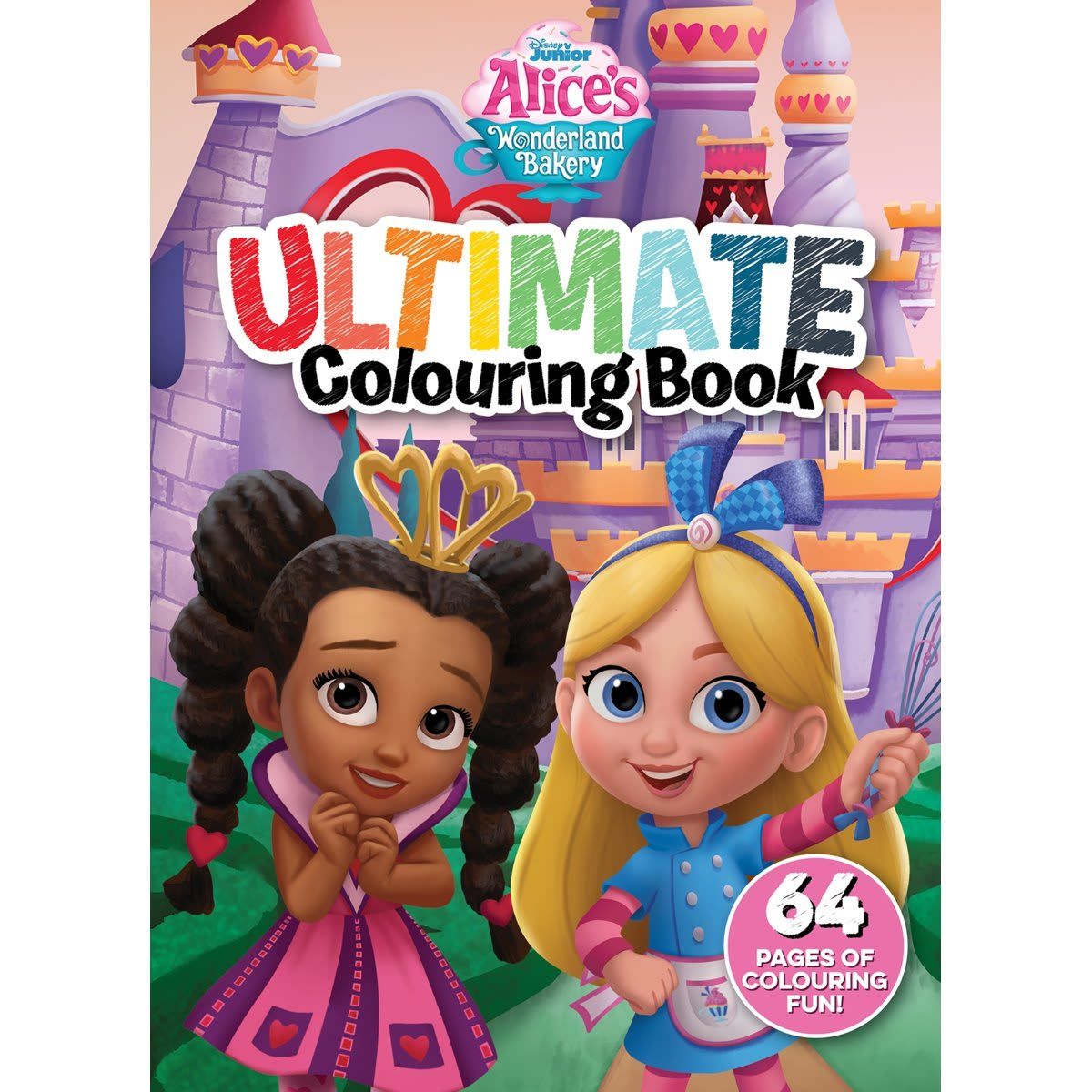 Disney Junior Alice's Wonderland Bakery Ultimate Colouring Book