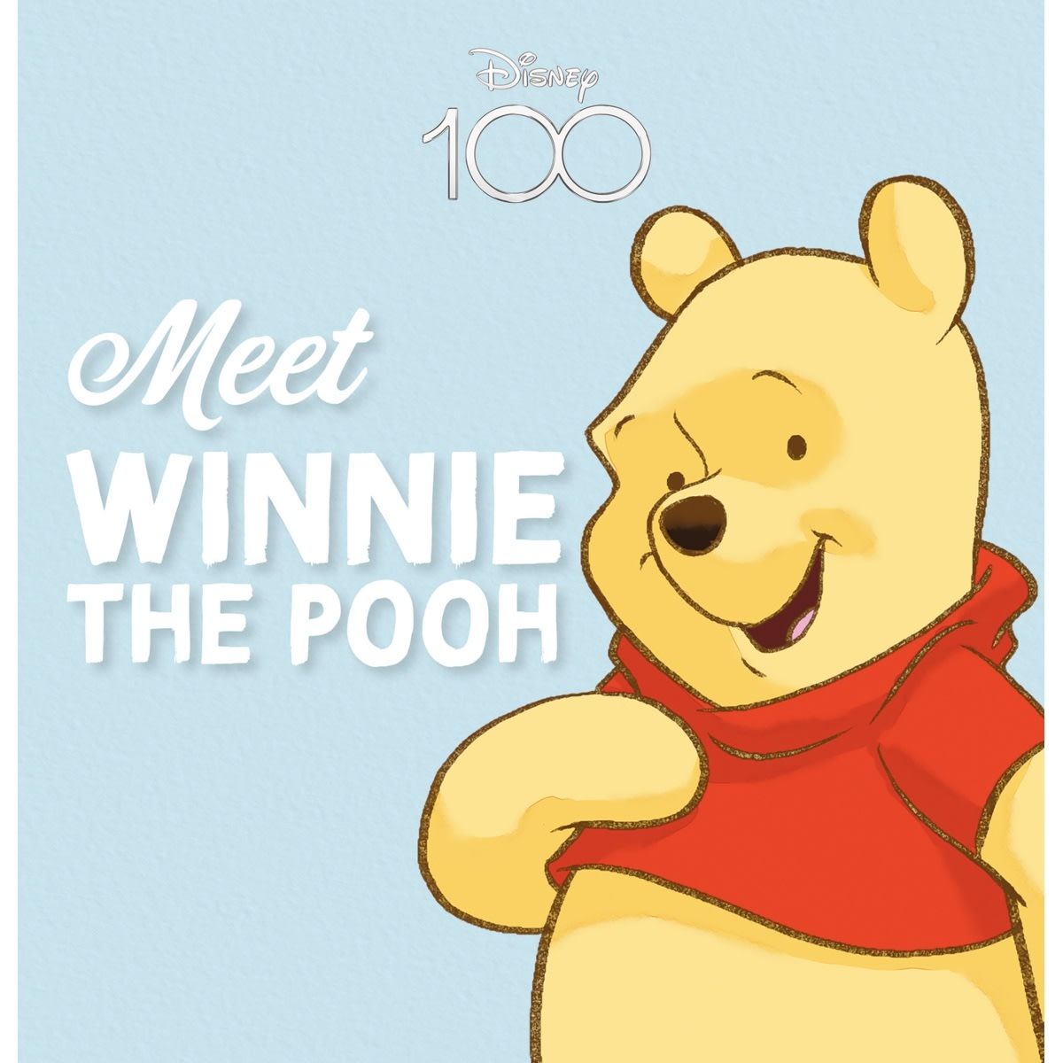 Disney 100: Meet Winnie The Pooh - Book
