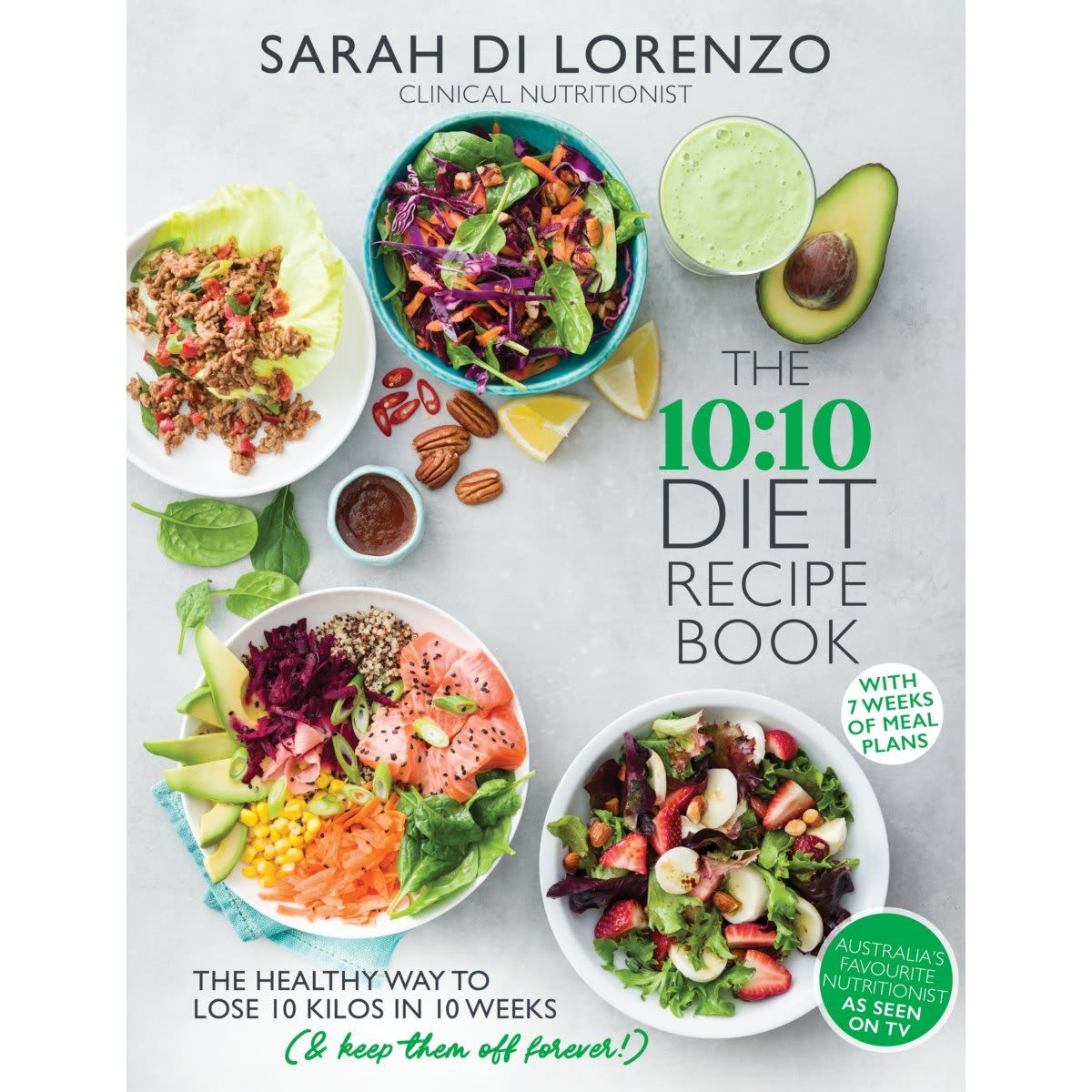 The 10:10 Diet Recipe Book by Sarah Di Lorenzo - Book