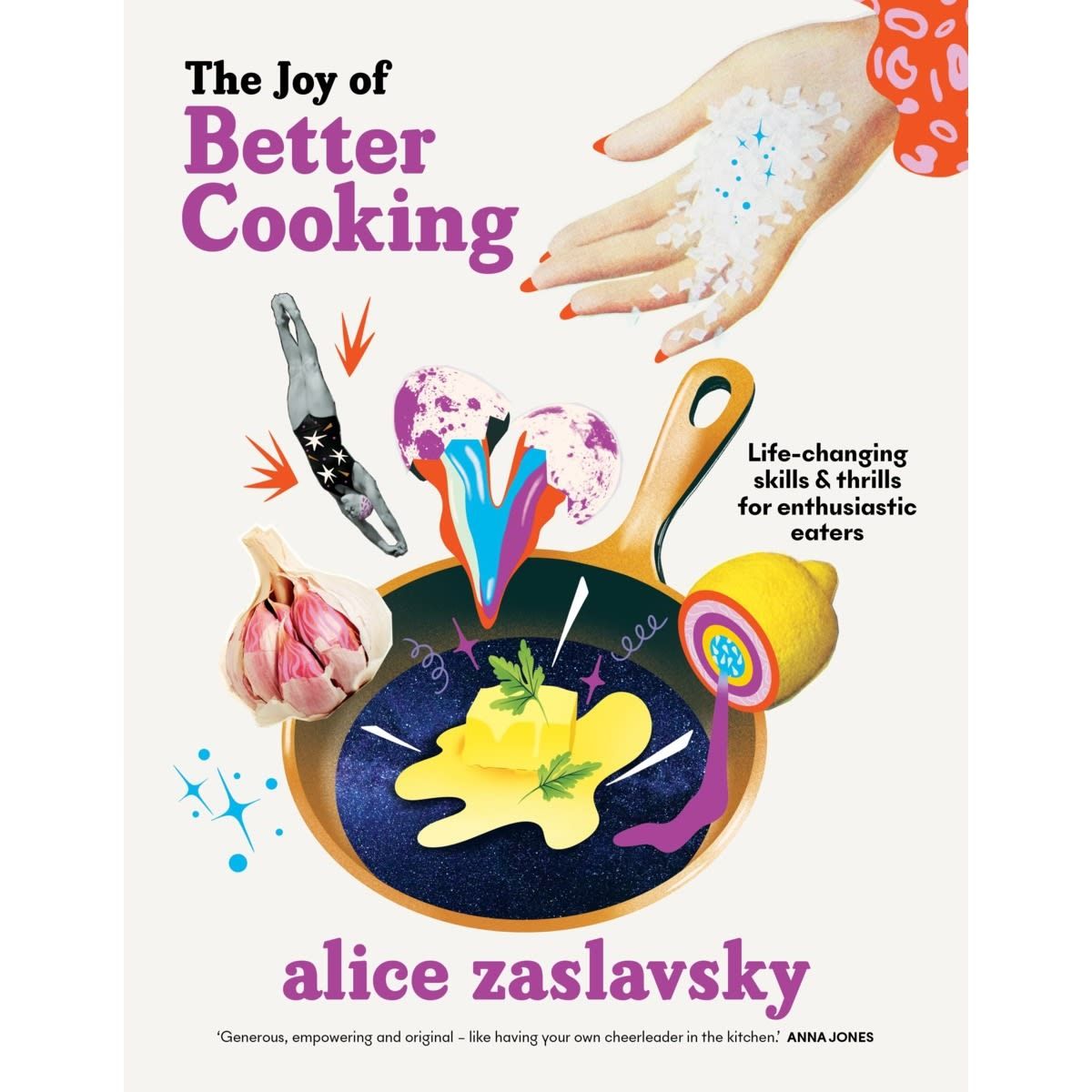 The Joy of Better Cooking by Alice Zaslavsky - Book