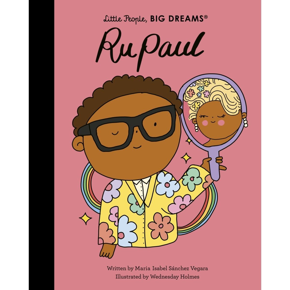 Little People, Big Dreams: RuPaul by Maria Isabel Sanchez Vegara - Book
