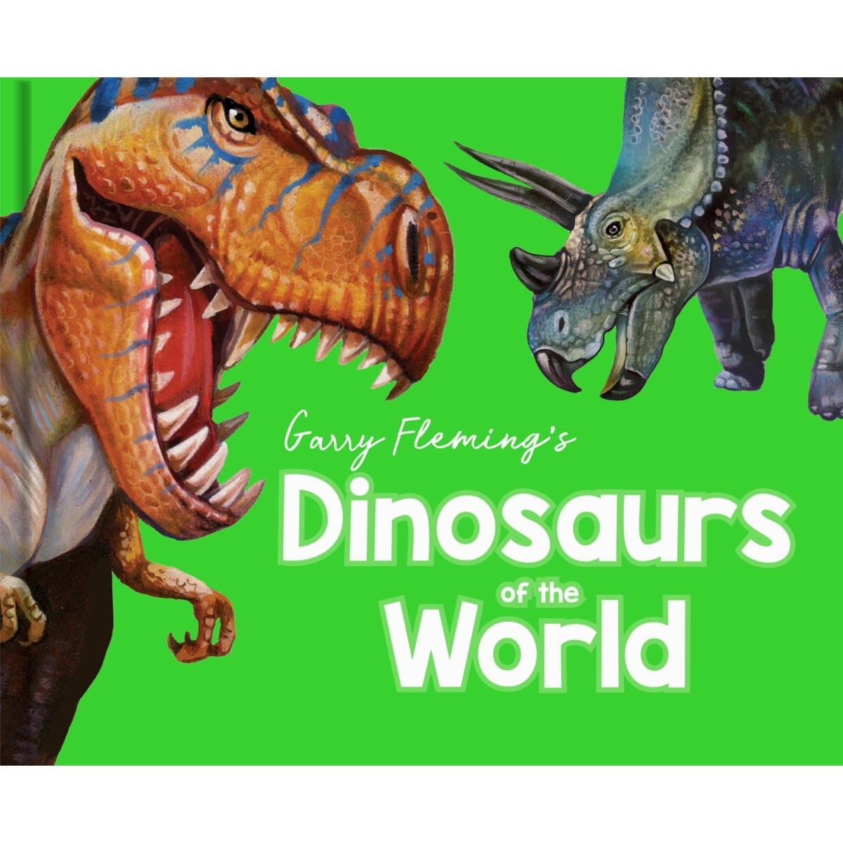 Dinosaurs of the World by Garry Fleming - Book