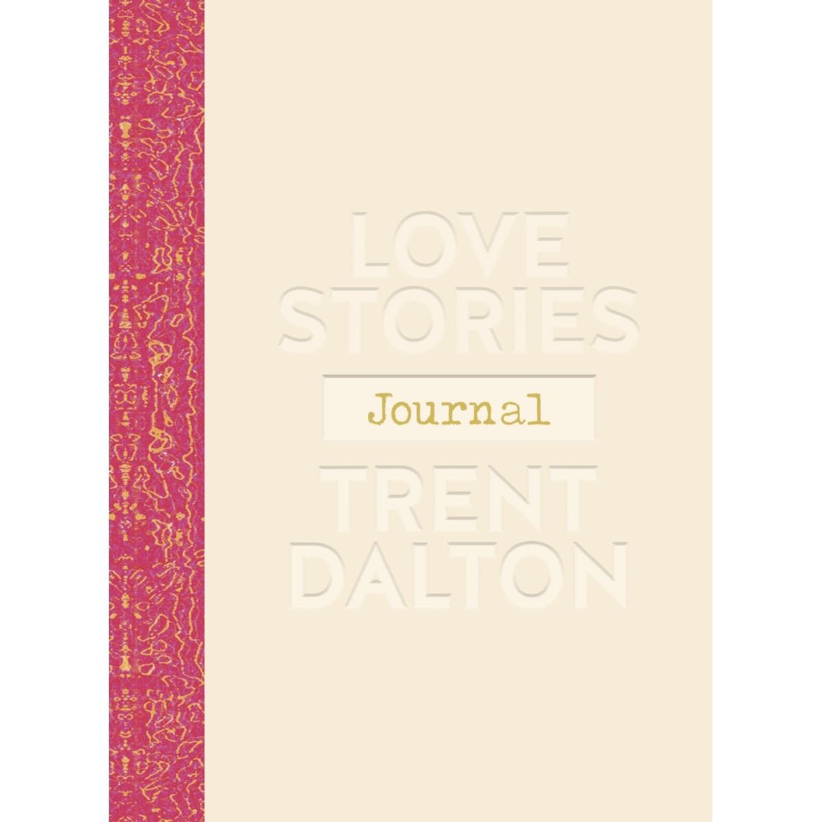 Love Stories Journal by Trent Dalton - Book