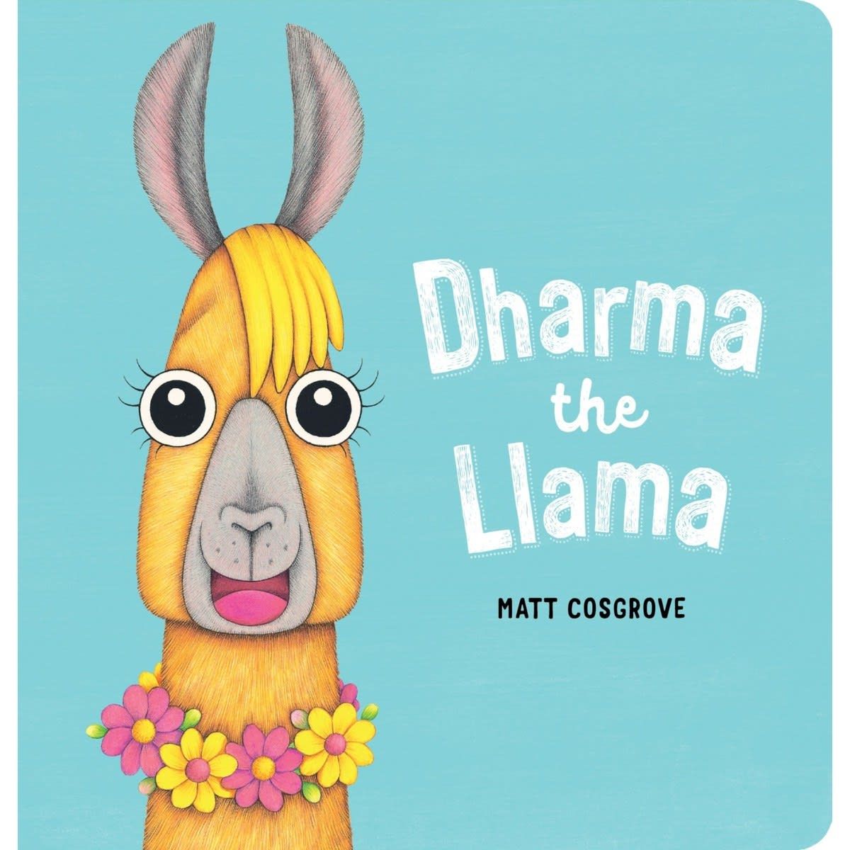 Dharma The Llama by Matt Cosgrove - Board Book
