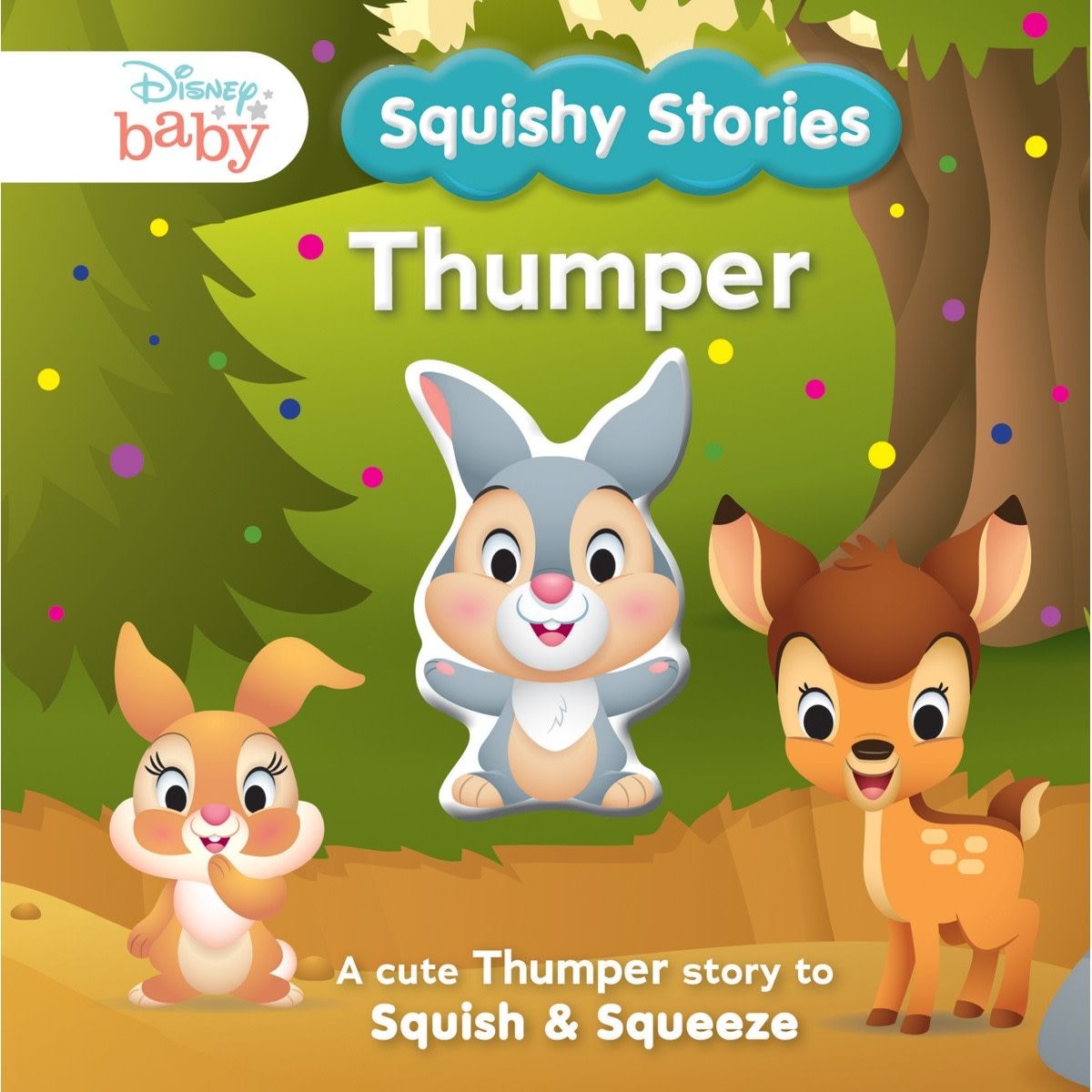 Disney Baby Squishy Stories: Thumper - Book