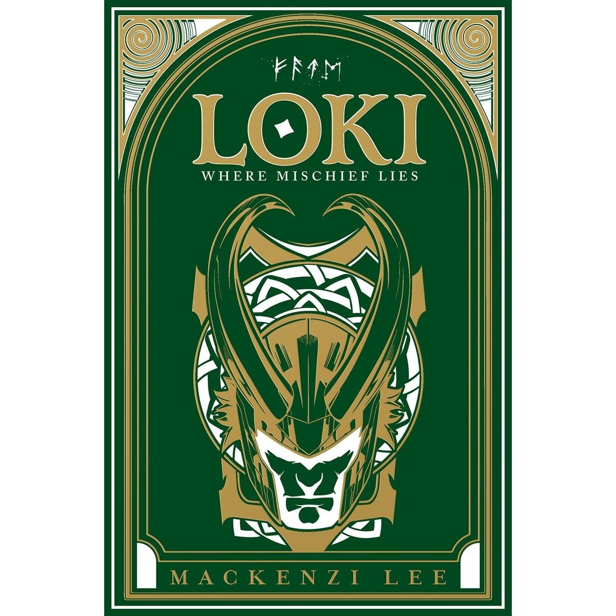 Loki Where Mischief Lies by Mackenzi Lee - Book