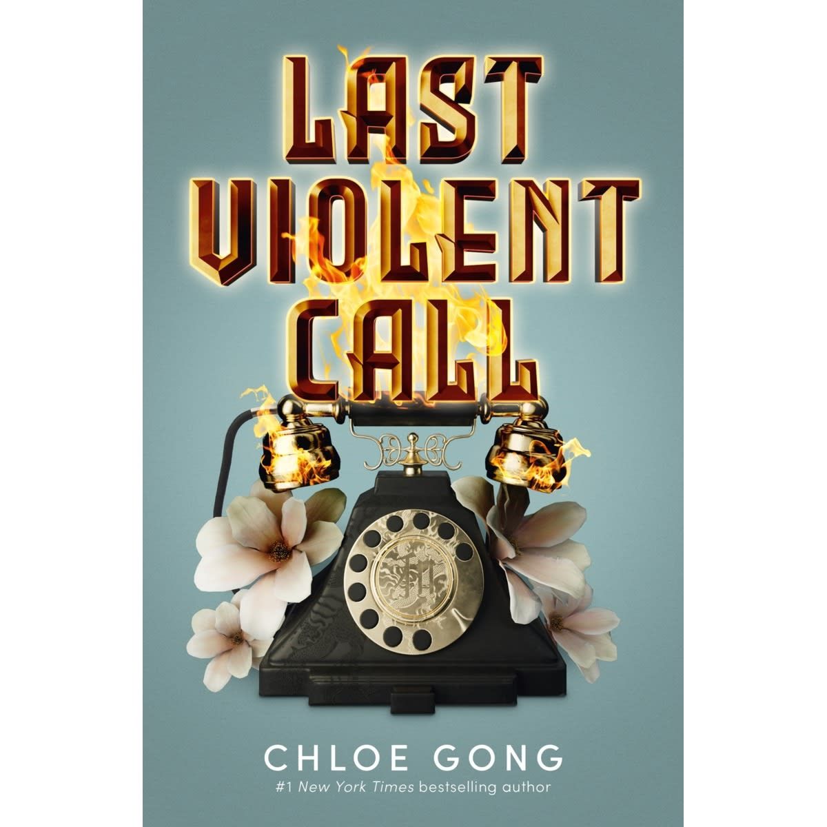 Last Violent Call by Chloe Gong - Book