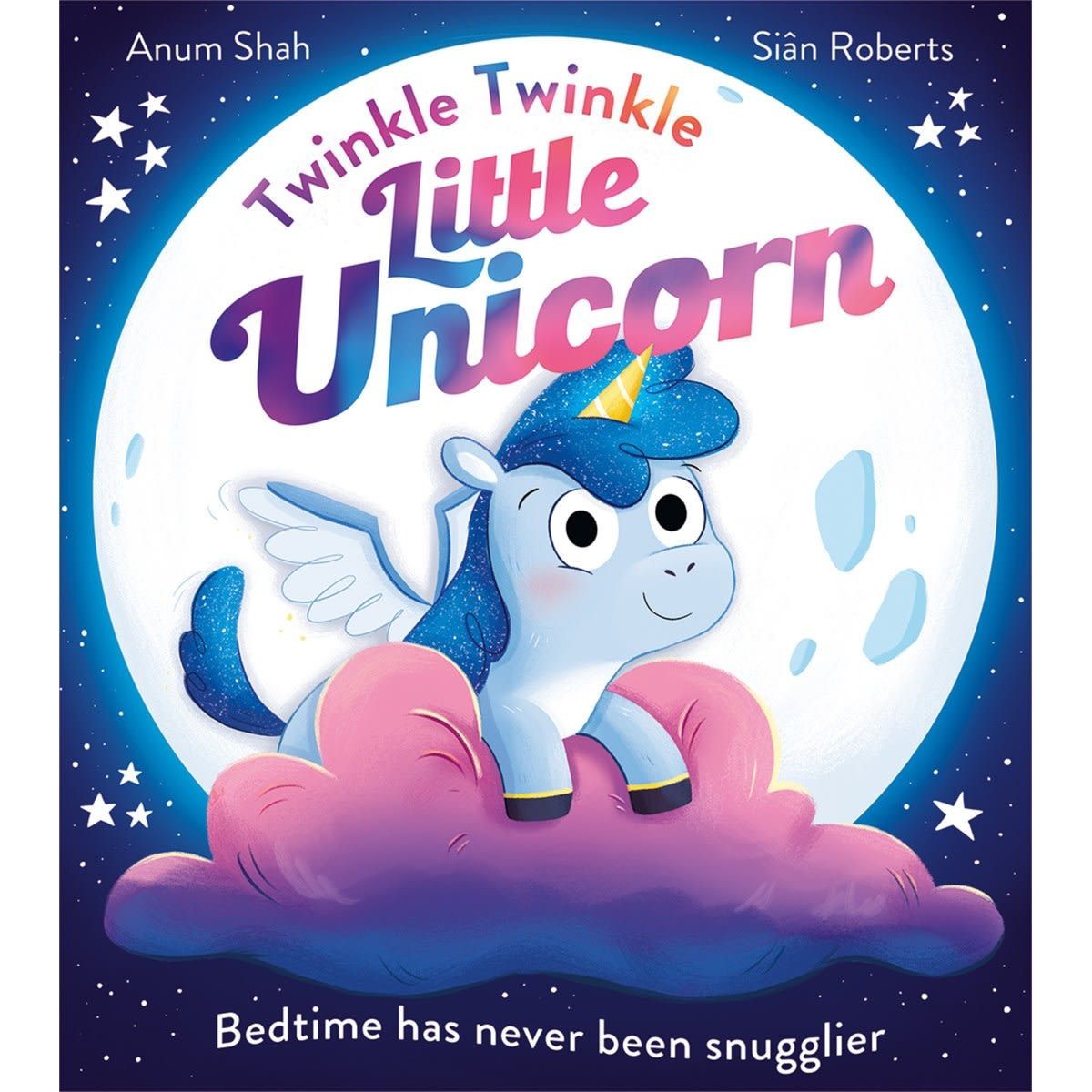 Twinkle Twinkle Little Unicorn by Anum Shah - Book