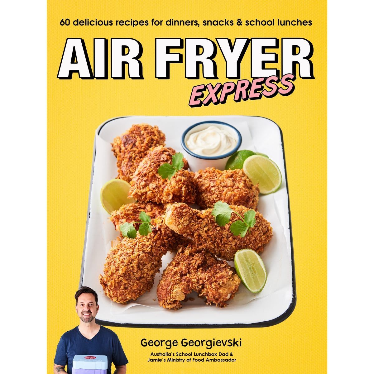 Air Fryer Express by George Georgievski - Book