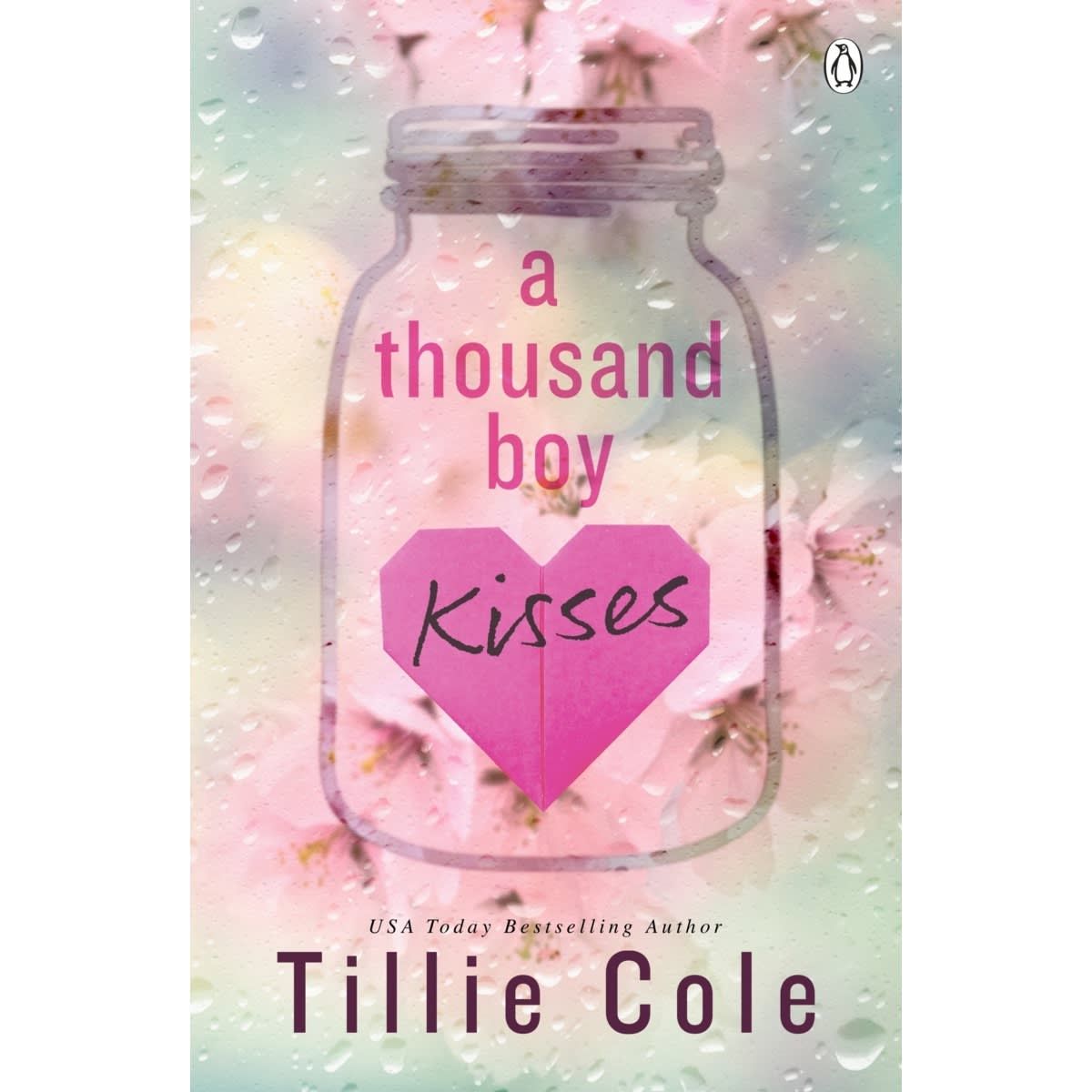 A Thousand Boy Kisses by Tillie Cole - Book