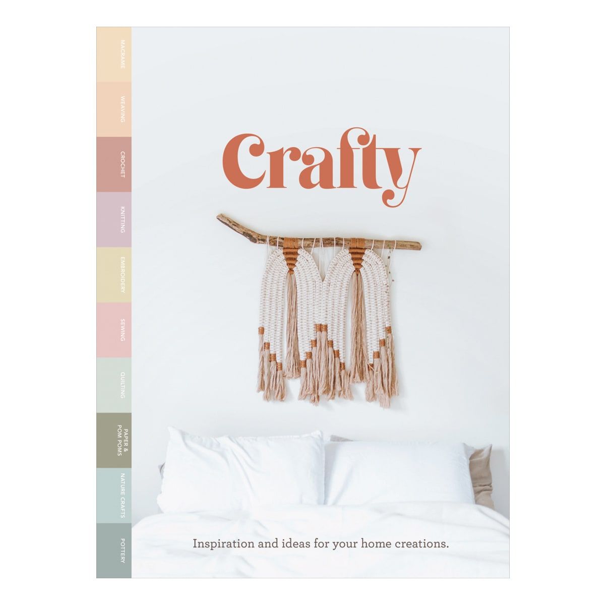Crafty: Inspiration and Ideas For Your Home Creations - Book