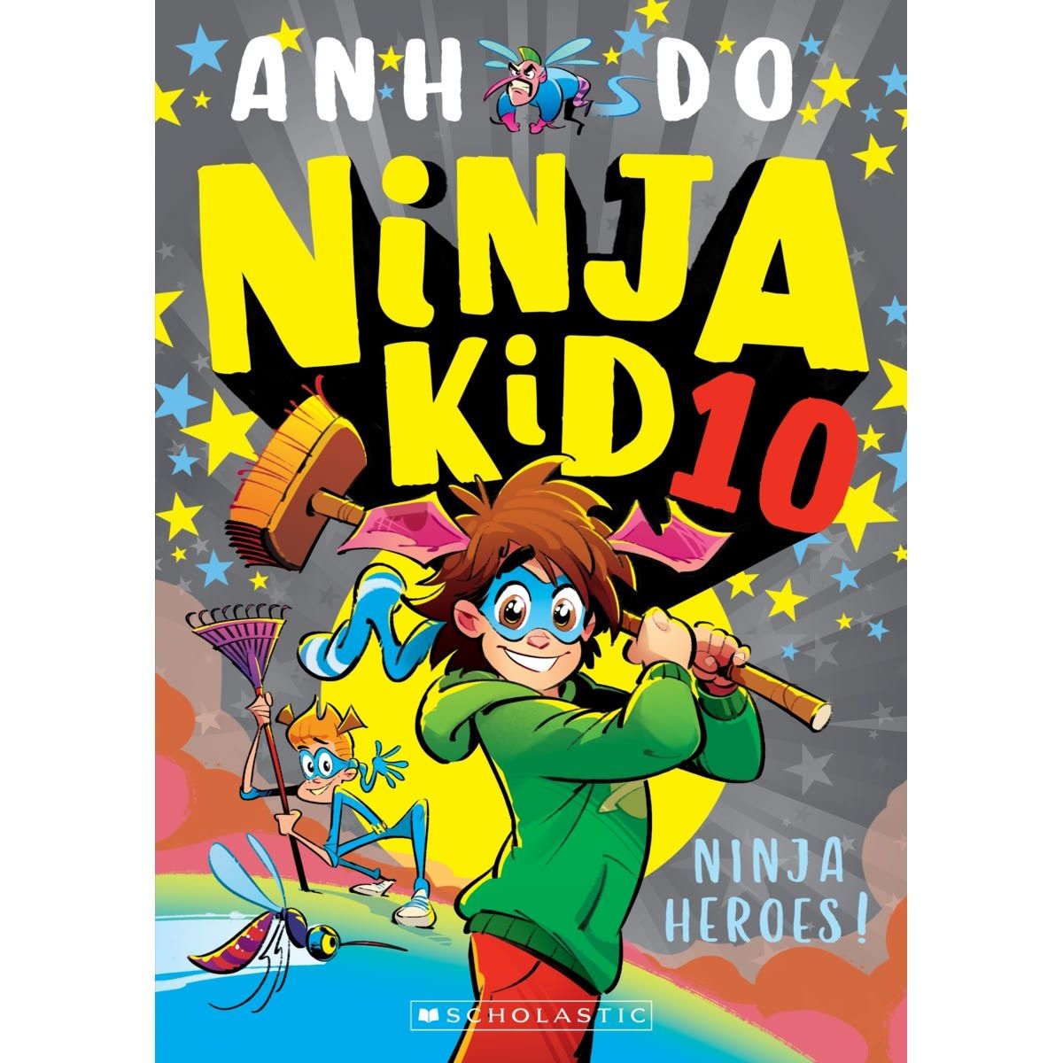 Ninja Kid: Ninja Heroes! by Anh Do - Book 10