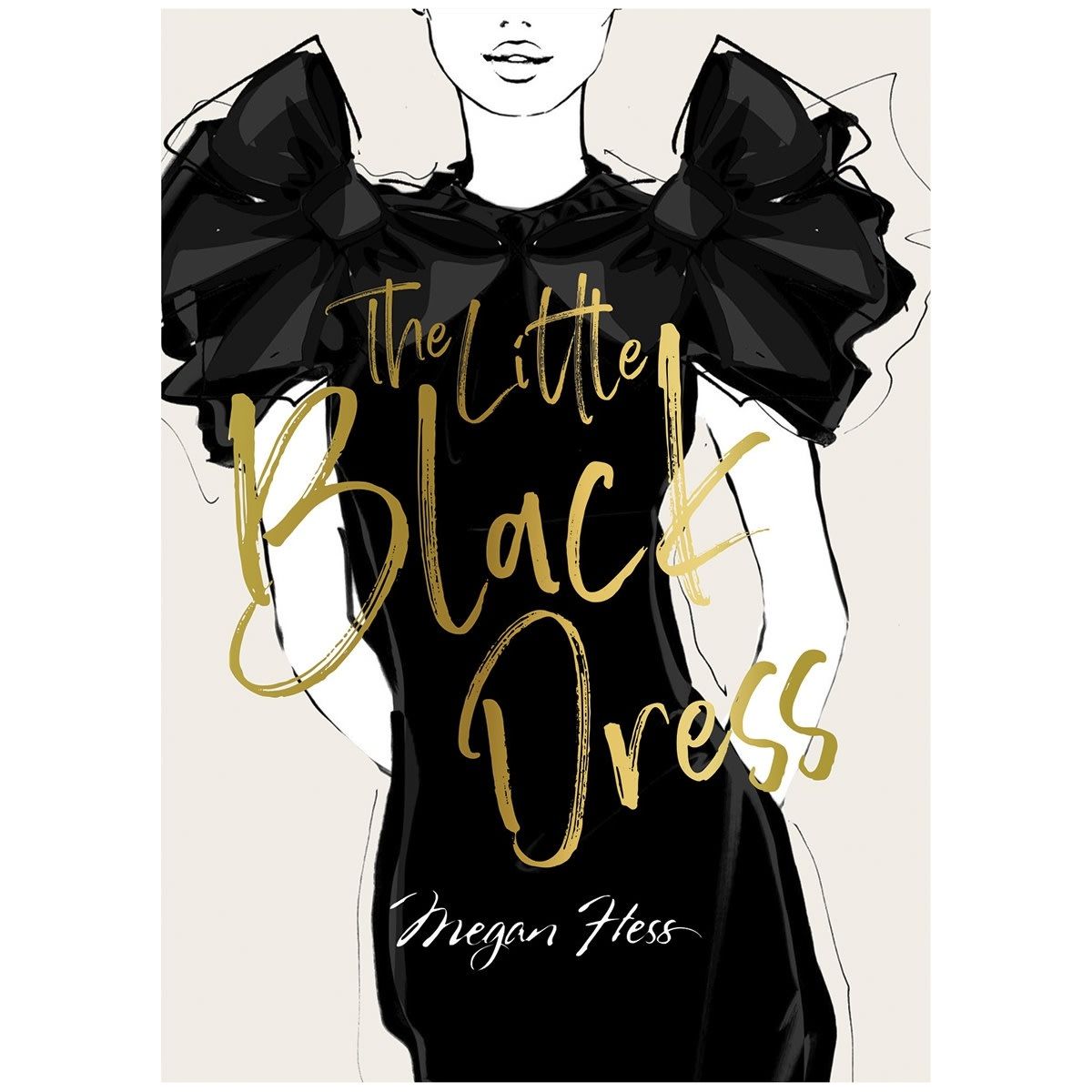 Megan Hess: The Little Black Dress - Book