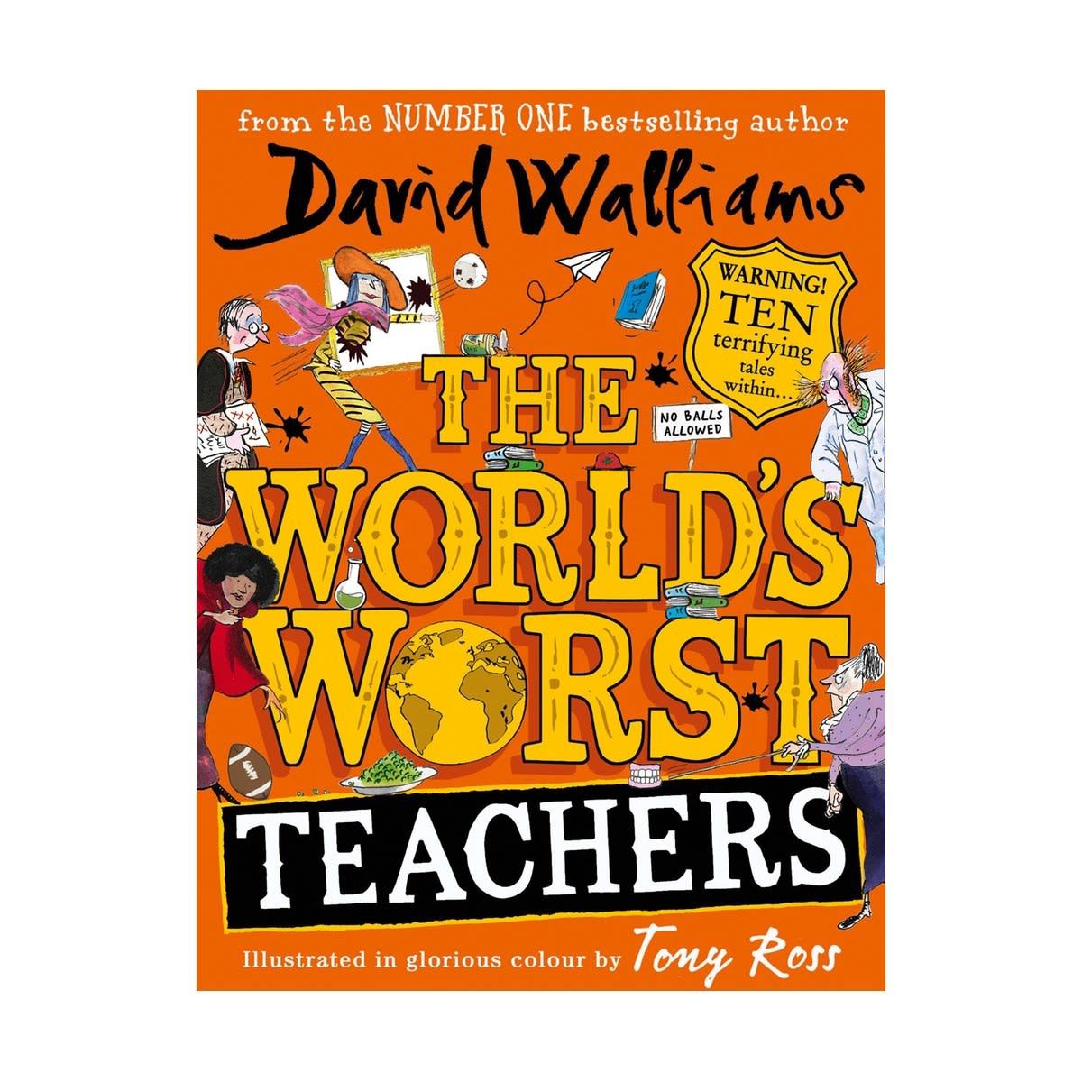The World's Worst Teachers by David Walliams - Book