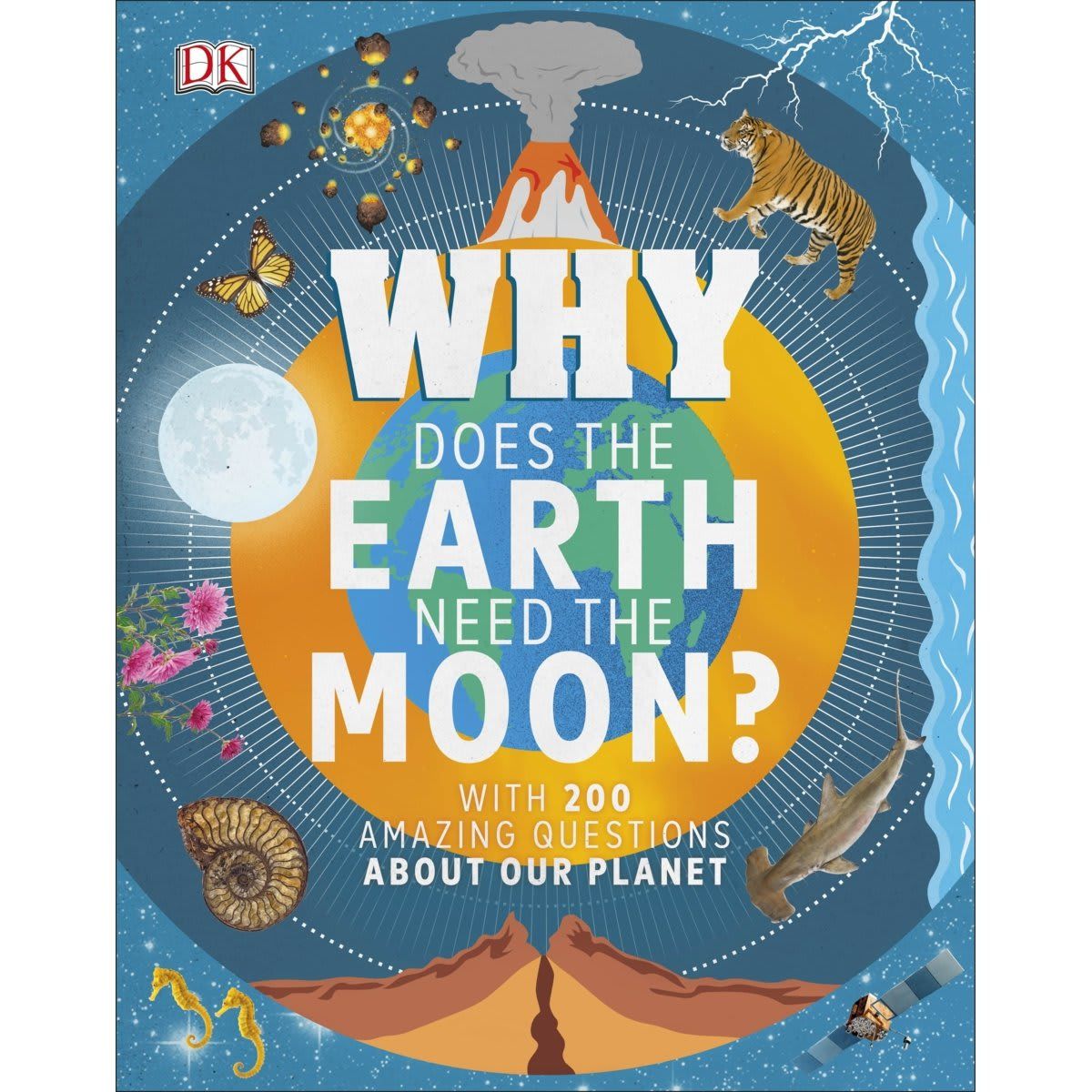 Why Does the Earth Need the Moon? - Book