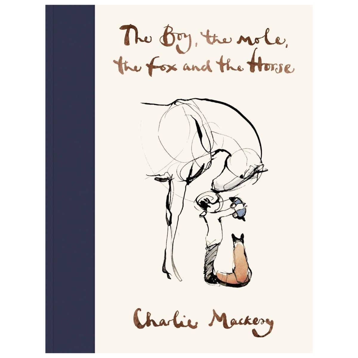 The Boy, The Mole, The Fox and The Horse by Charlie Mackesy - Book
