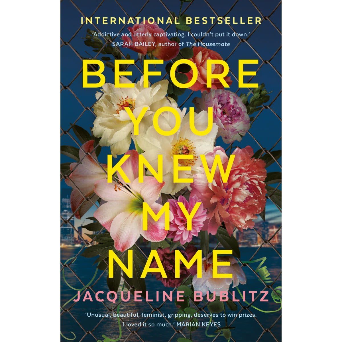 Before You Knew My Name by Jacqueline Bublitz - Book
