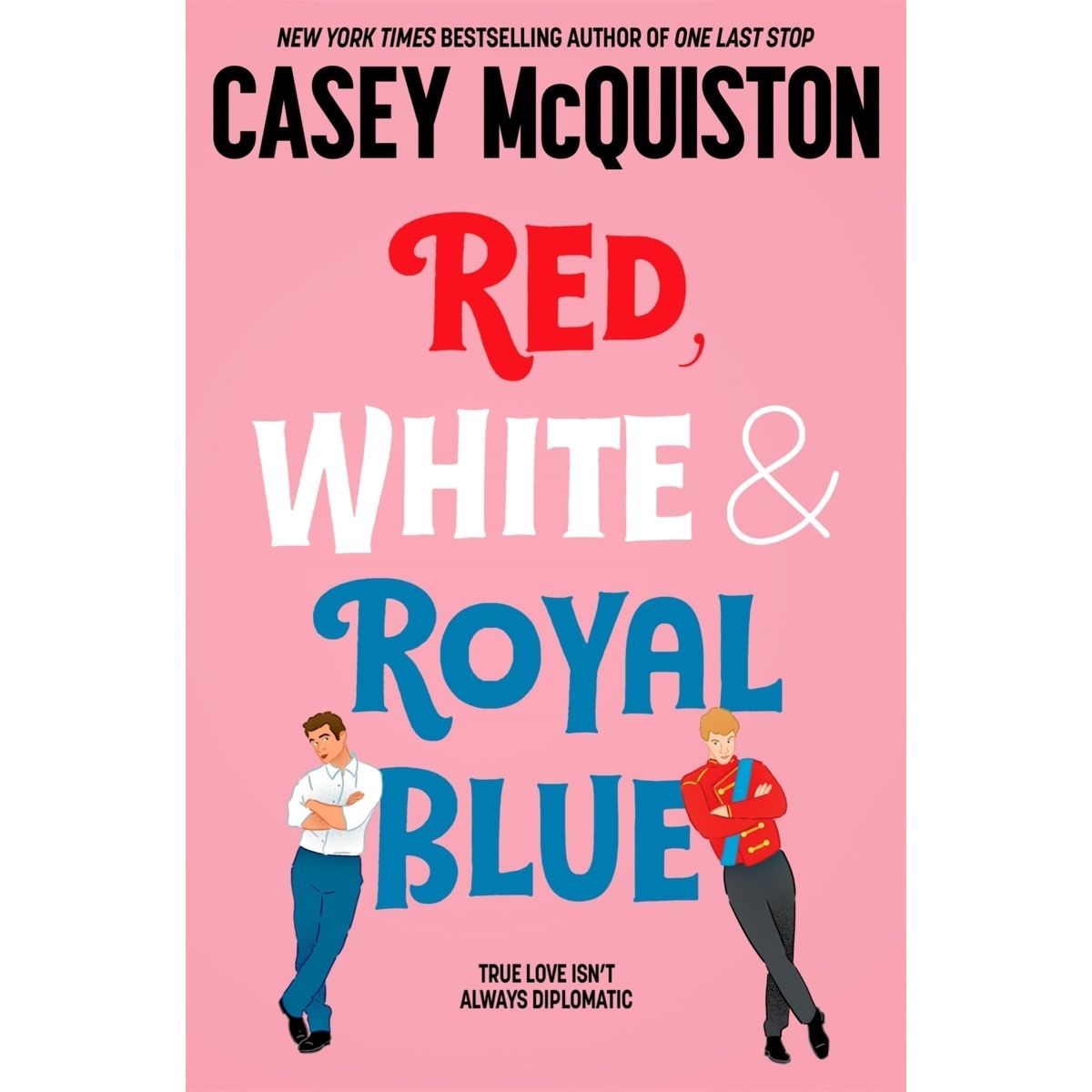 Red, White and Royal Blue by Casey McQuiston - Book