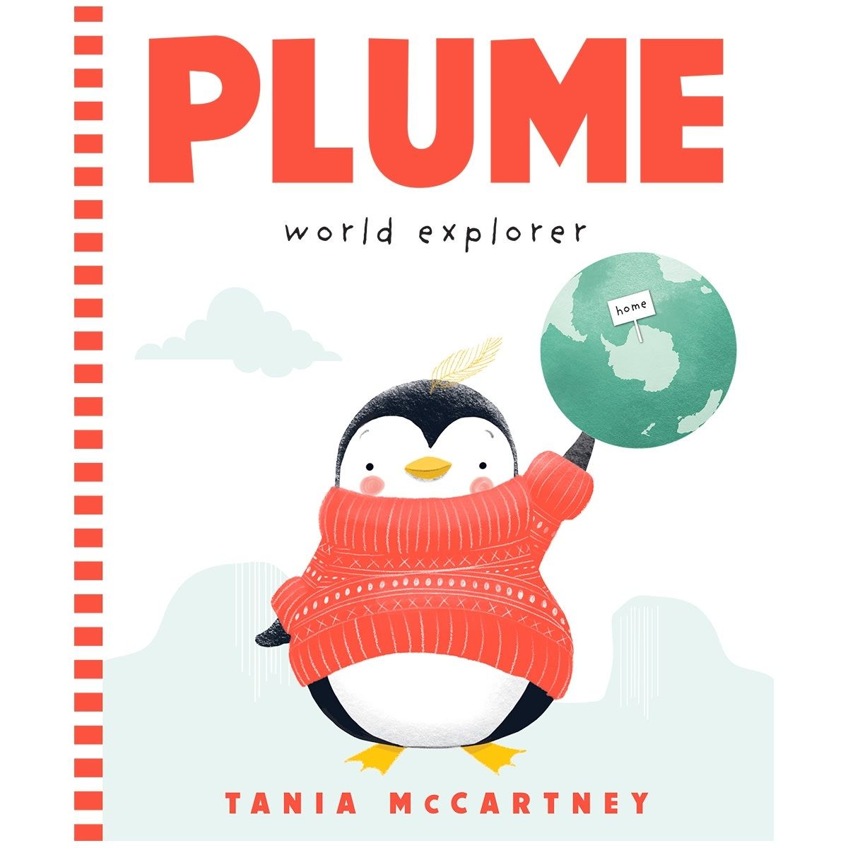 Plume: World Explorer by Tania McCartney - Book