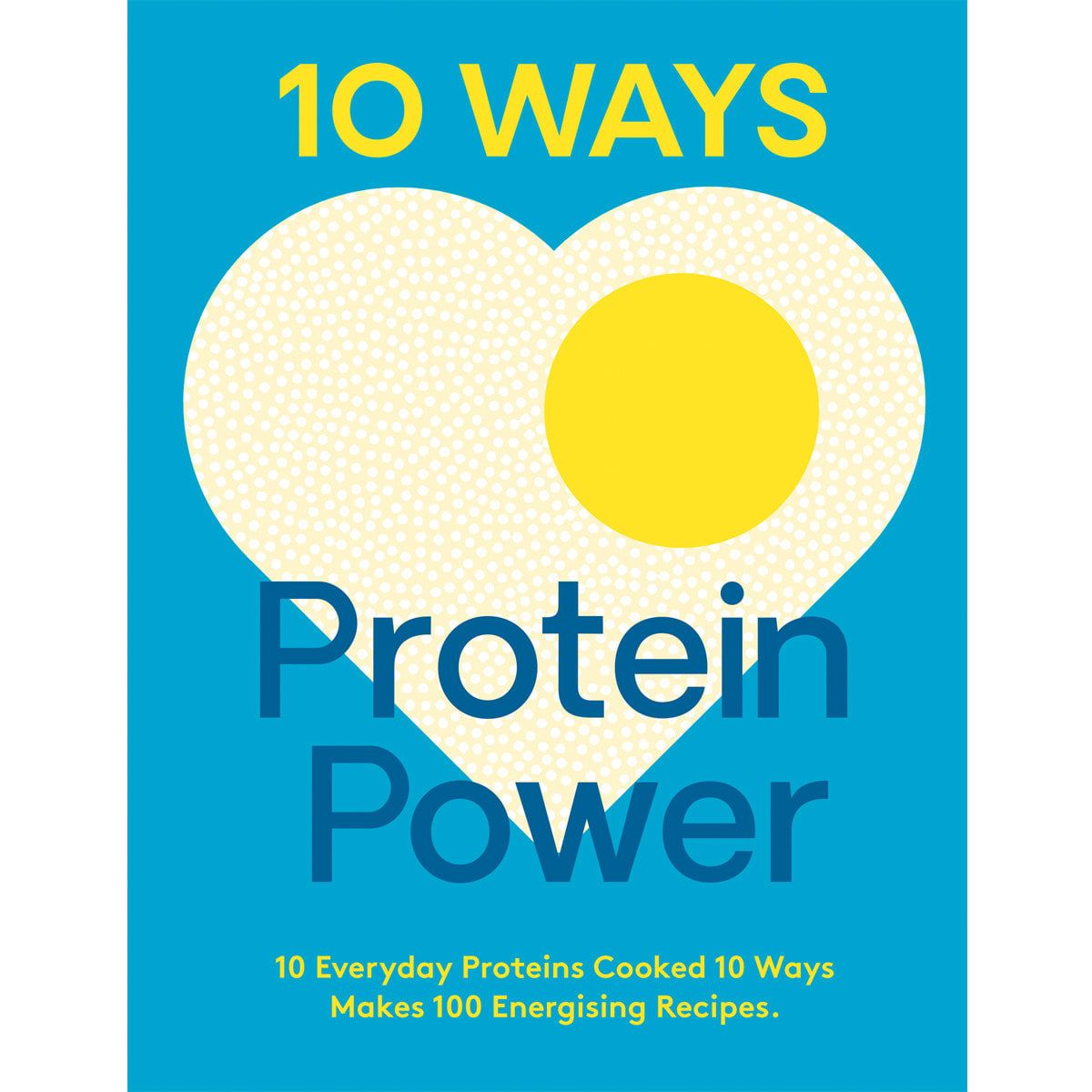 10 Ways Protein Power - Book