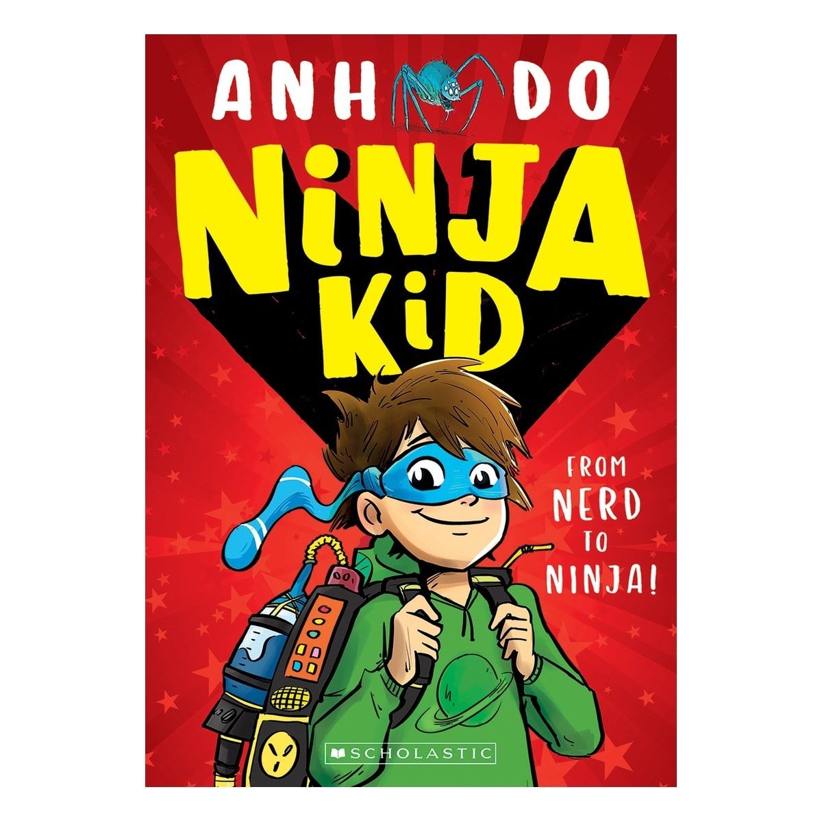 Ninja Kid: From Nerd to Ninja! by Ahn Do - Book