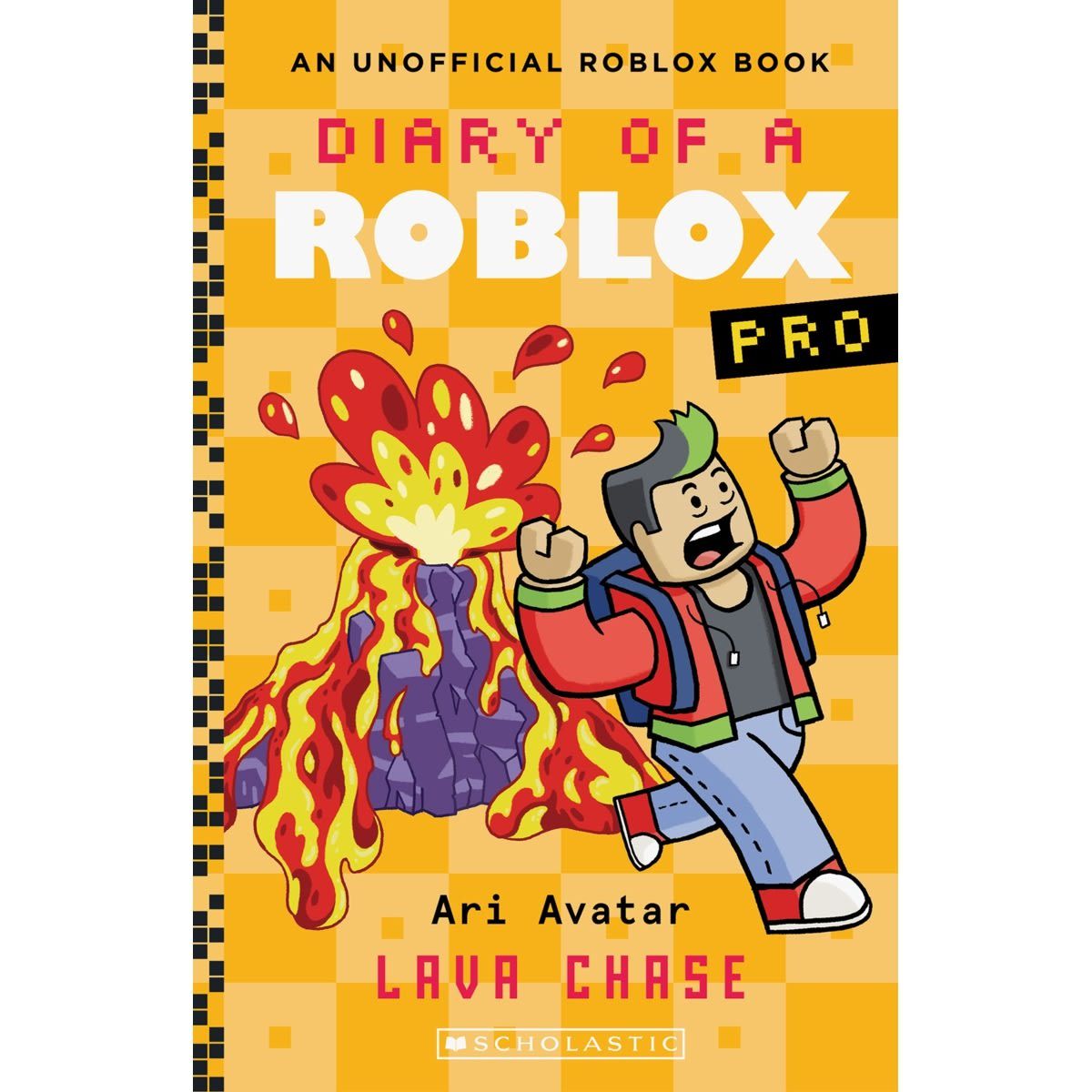 Diary of A Roblox Pro: Lava Chase by Ari Avatar - Book