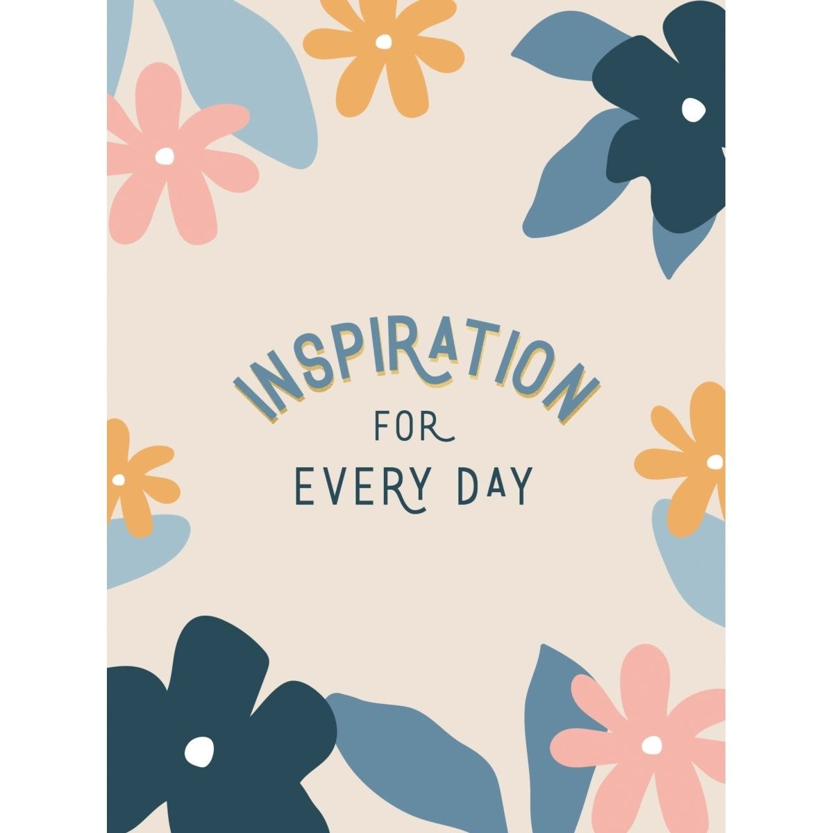 Inspiration for Every Day - Book