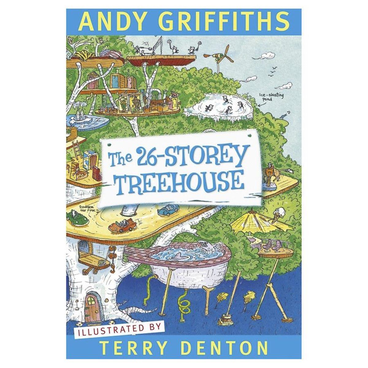 The 26-Storey Treehouse by Andy Griffiths And - Book