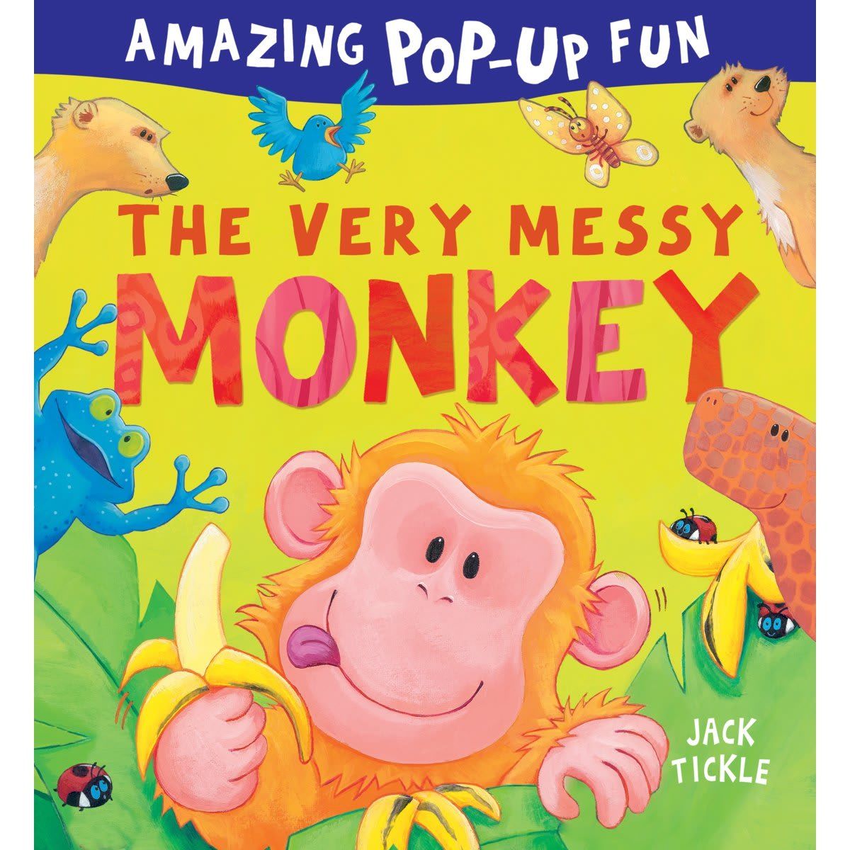 The Very Messy Monkey by Jack Tickle - Book