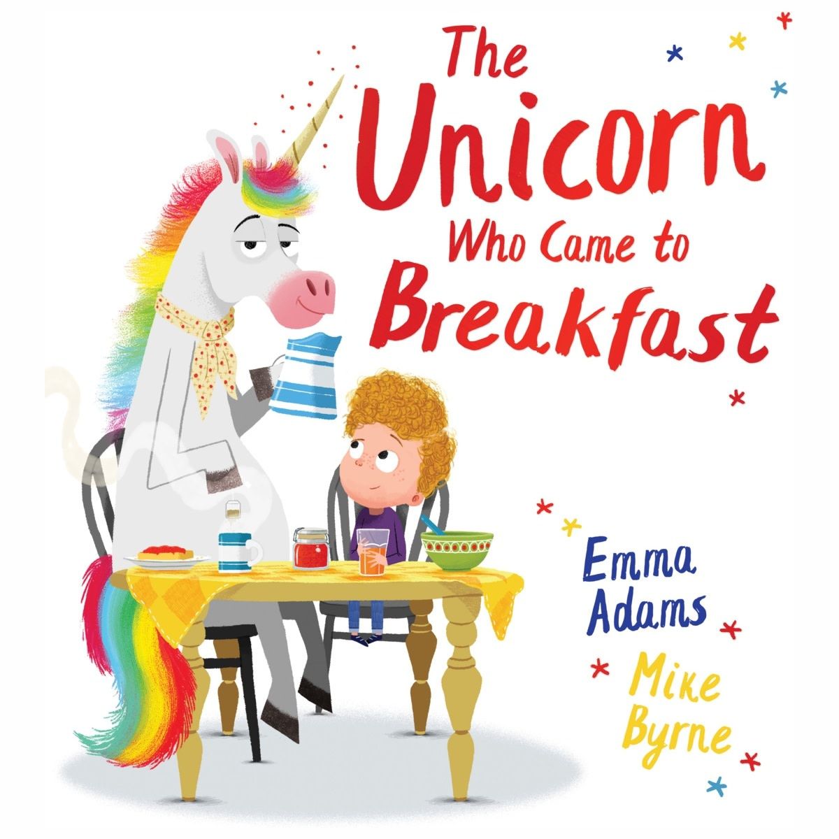 The Unicorn Who Came to Breakfast by Emma Adams - Book