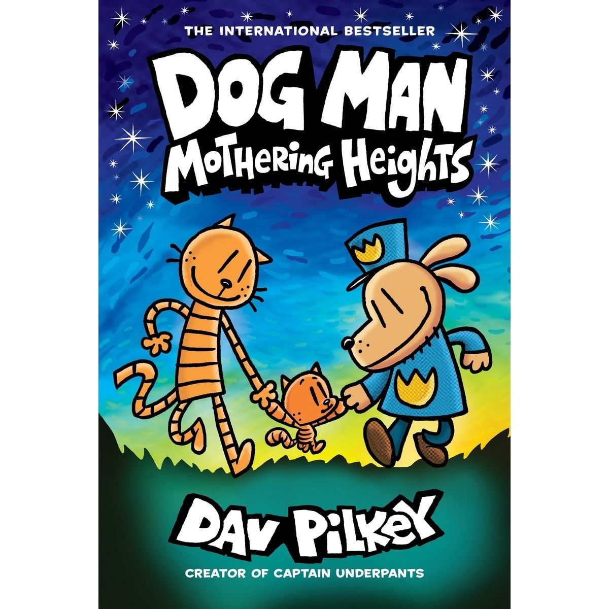 Dog Man Book 10: Mothering Heights by Dav Pilkey - Book