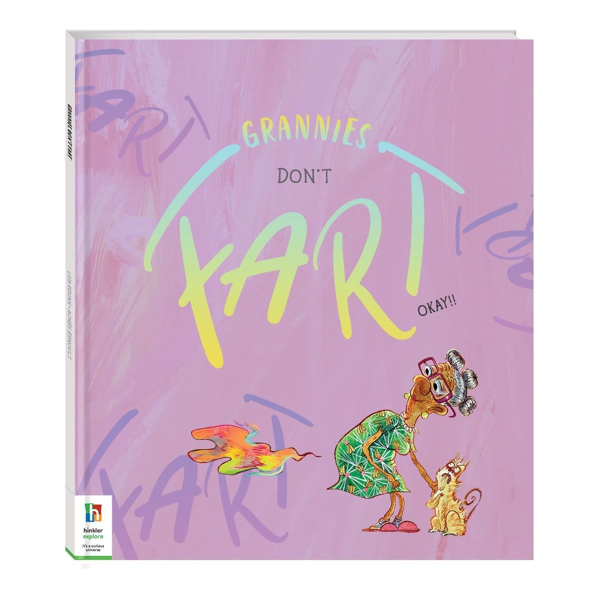 Grannies Don't Fart, Okay!! by Lisa Regan - Book