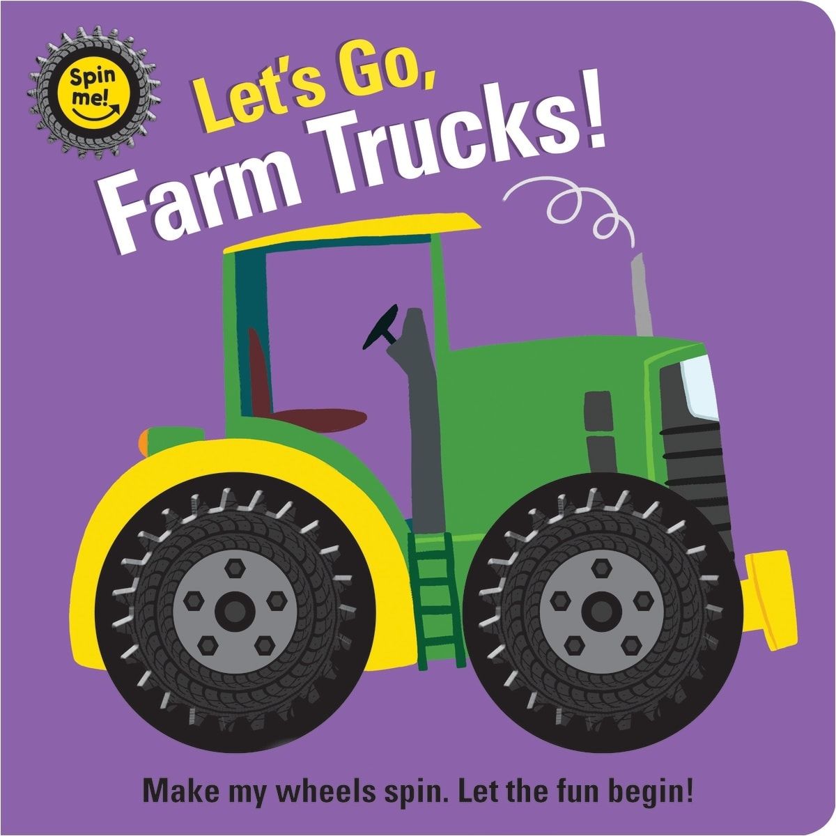 Spin Me! Let's Go, Farm Trucks! - Book