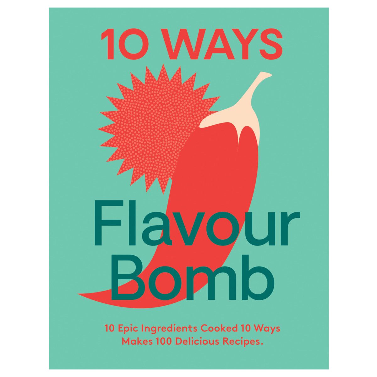 10 Ways Flavour Bomb - Book