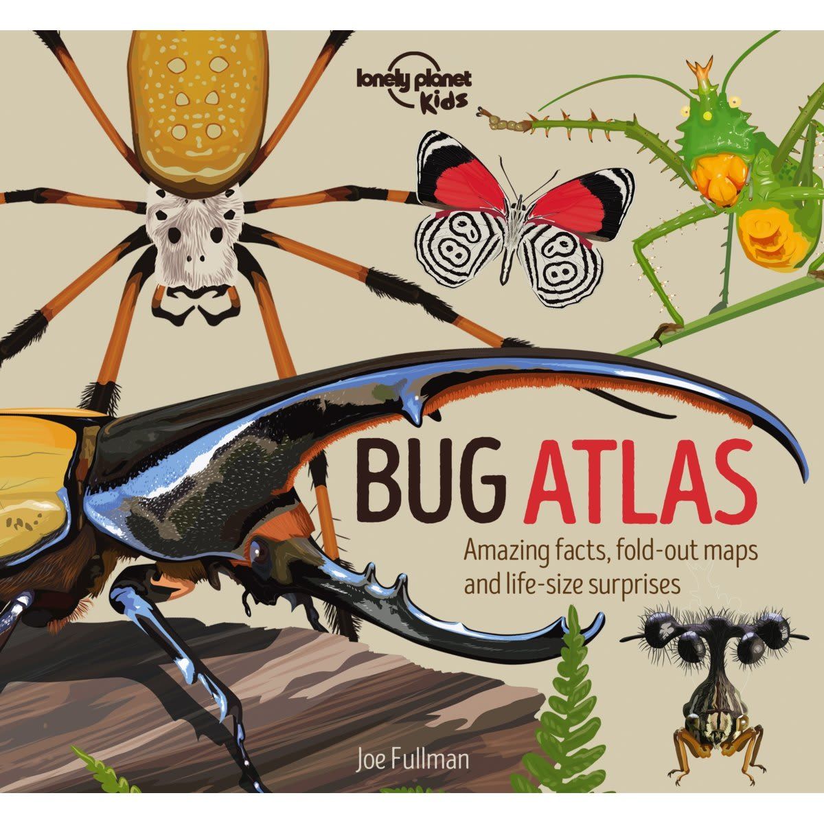 Lonely Planet Kids: Bug Atlas by Joe Fullman - Book