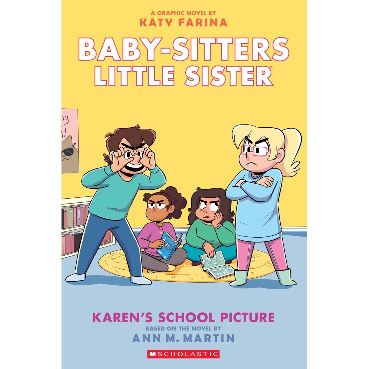 Baby-Sitters Little Sister: Karen's School Picture by Ann M. Martin - Book