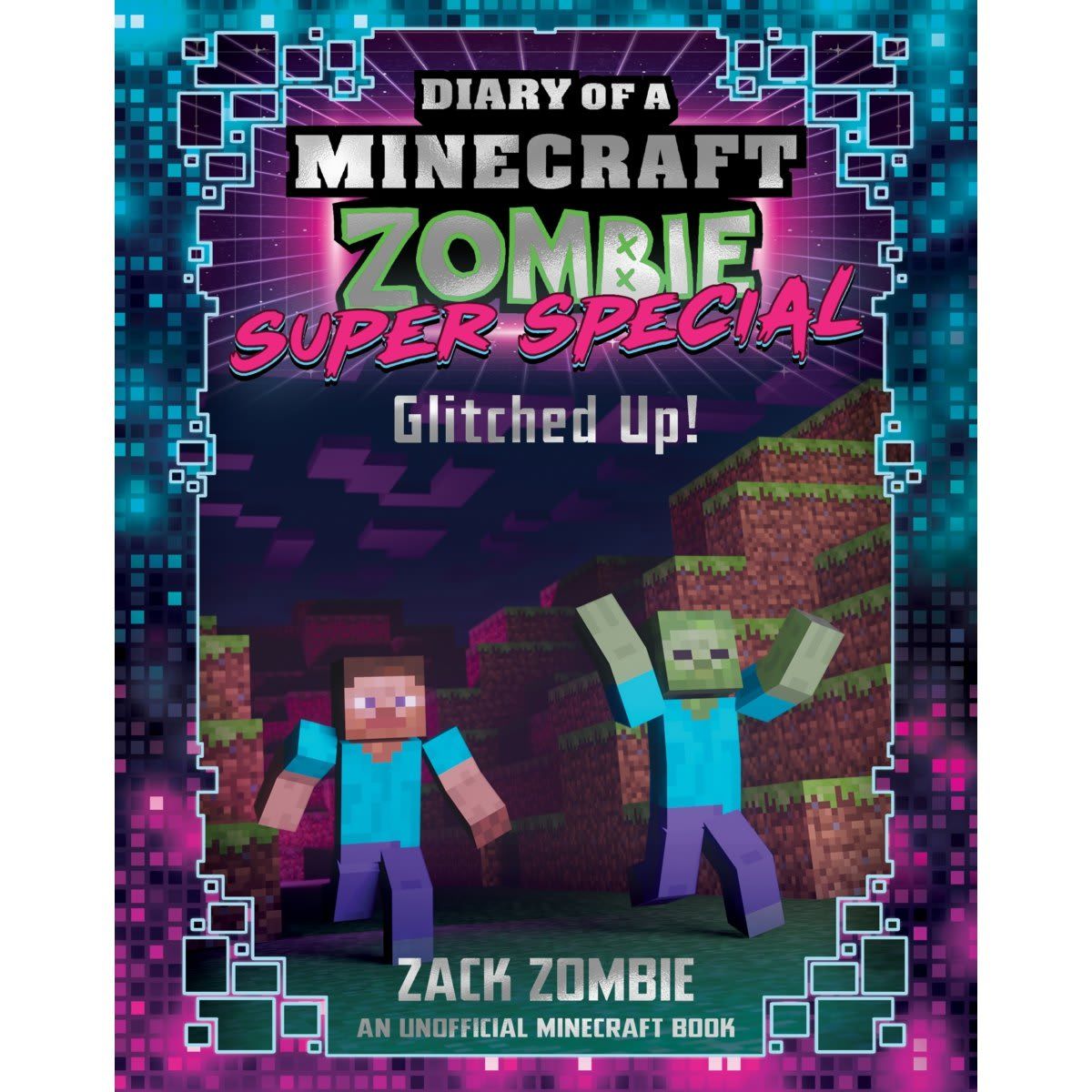 Diary of a Minecraft Zombie Super Special: Glitched Up! - Book