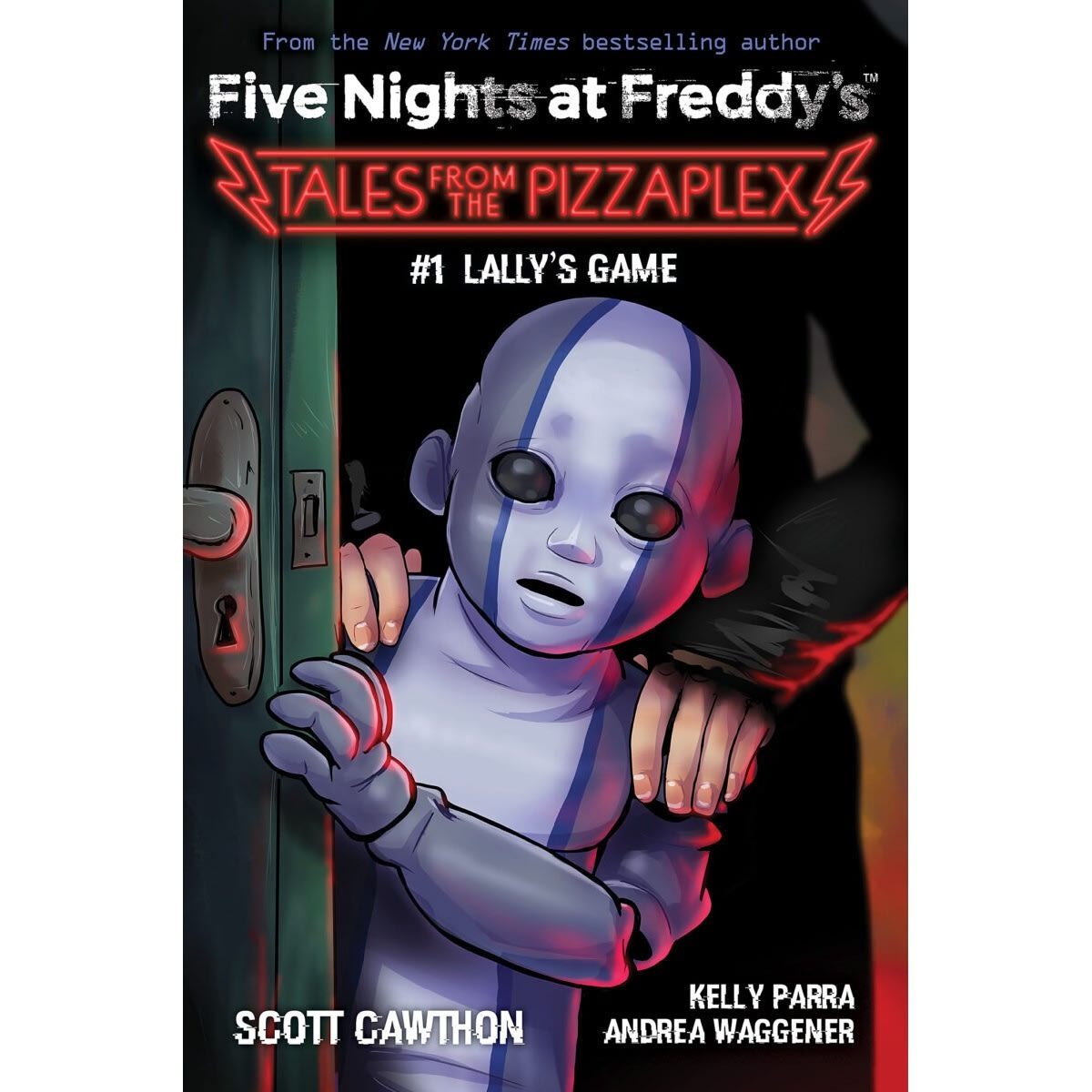 Five Nights at Freddy's: Lally's Game by Andrea Waggener, Kelly Parra and Scott Cawthon - Book 1