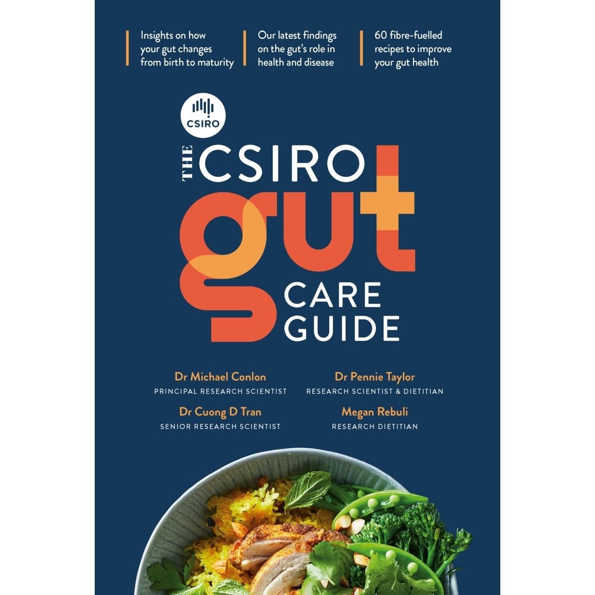 The CSIRO Gut Care Guide by Michael Conlon, Pennie Taylor, Dr Cuong D Tran and Megan Rebuli - Book