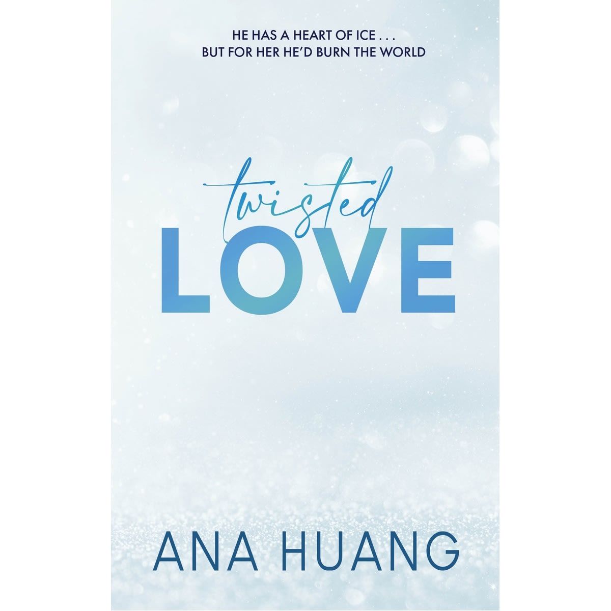 Twisted Love by Ana Huang - Book