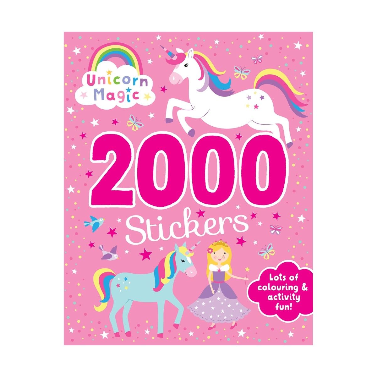 Unicorn Magic 2000 Stickers Activity Book