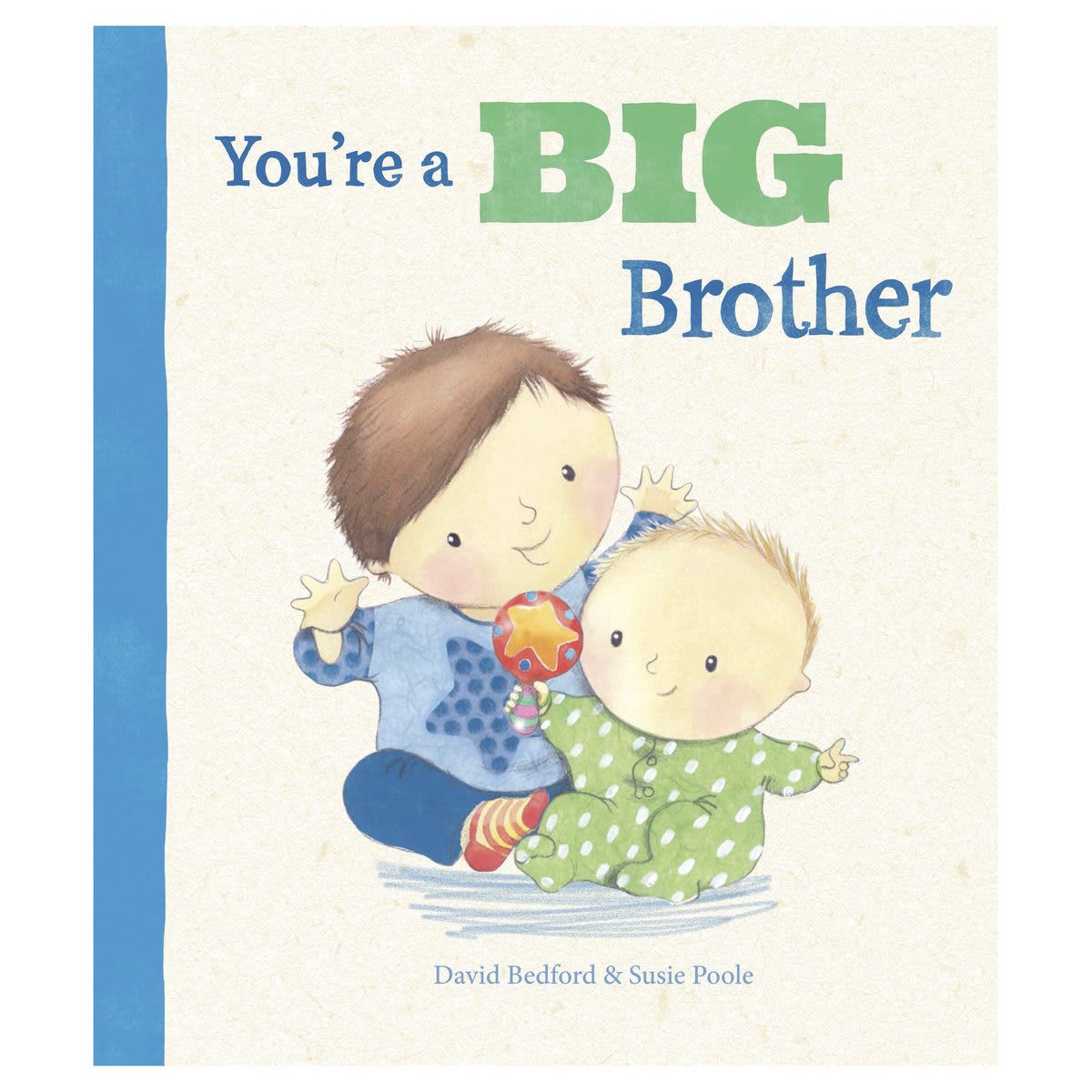 You're a Big Brother by David Bedford & Susie Poole - Book